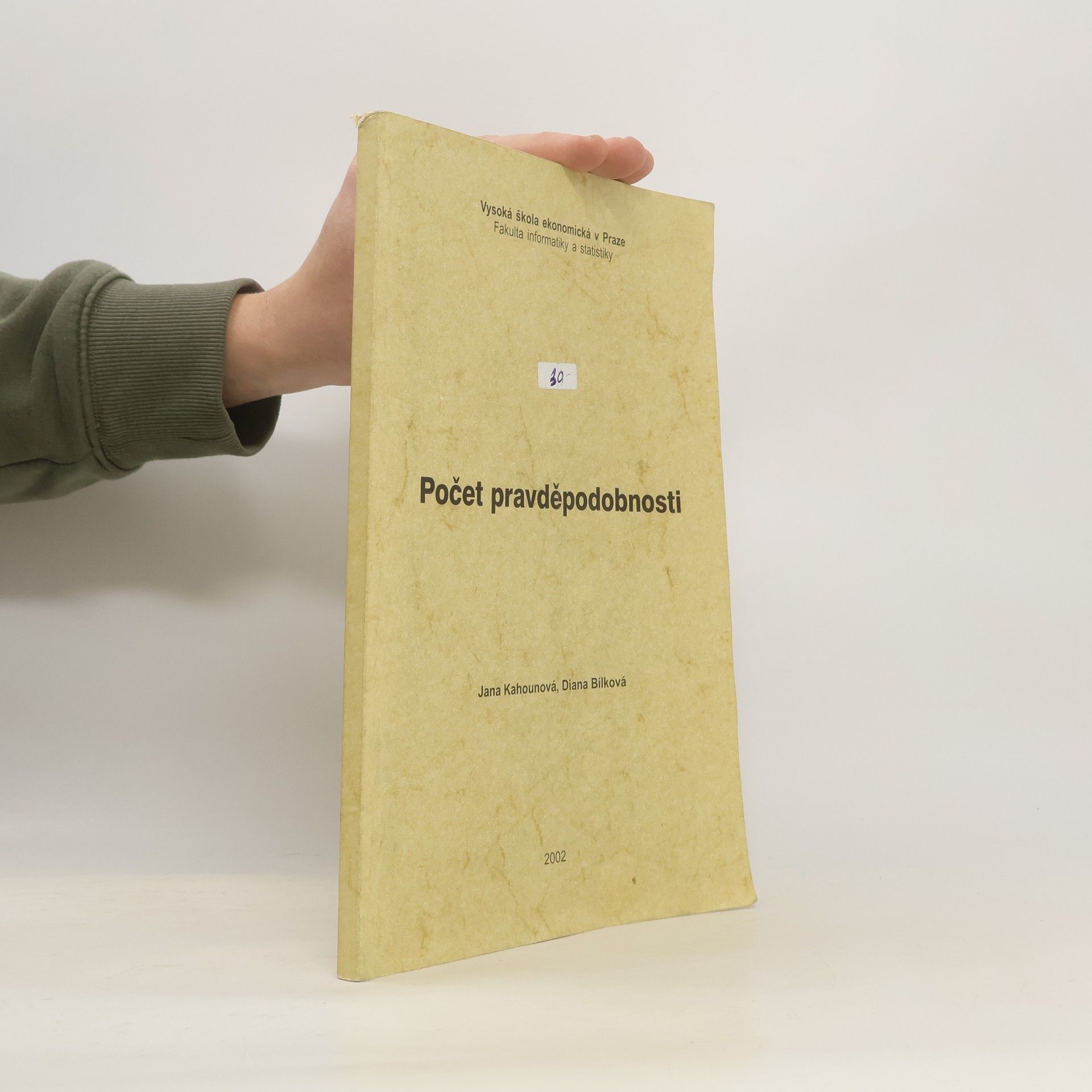 Jana Kahounová Počet pravděpodobnosti