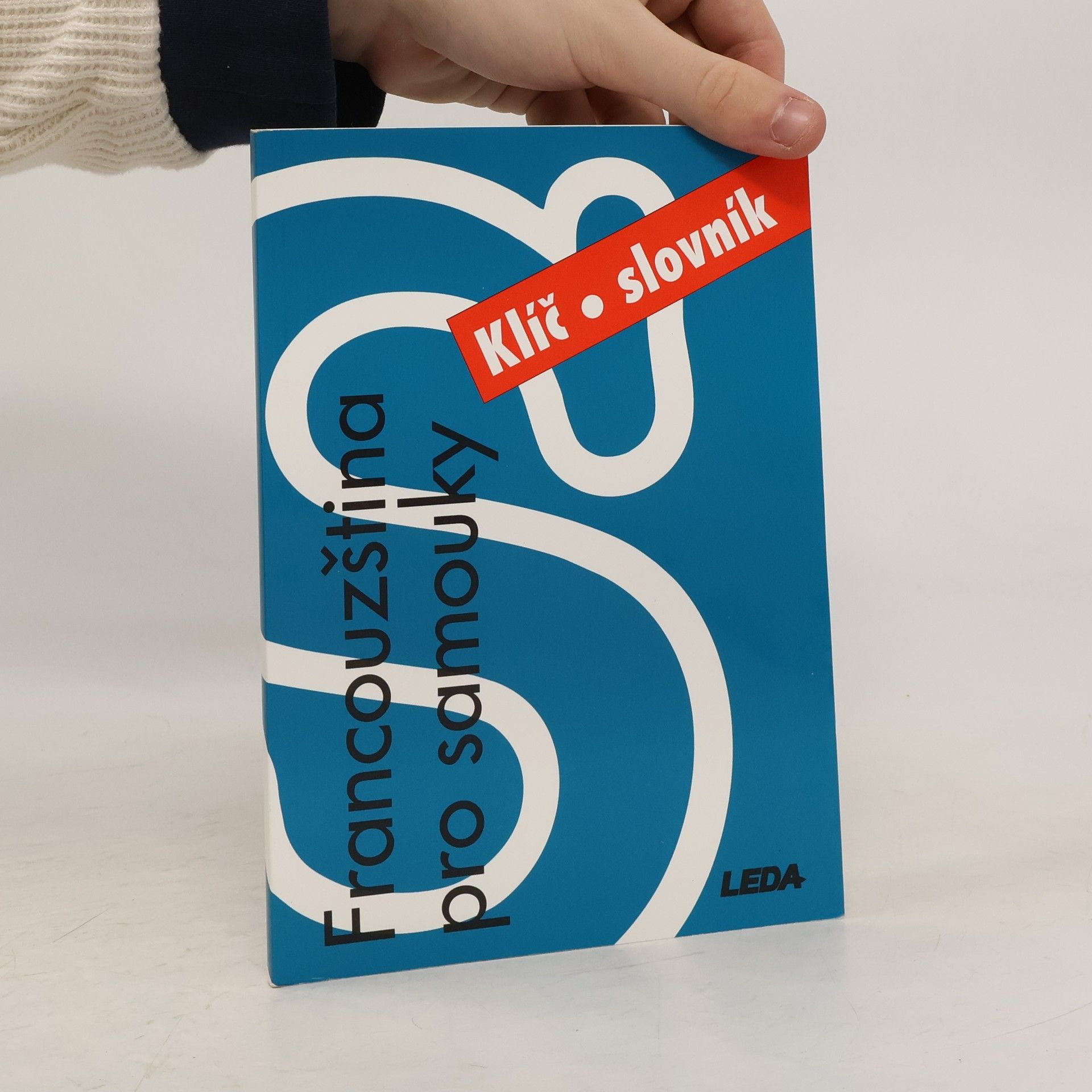 Miroslav Pravda Francouzština pro samouky. Klíč, slovník