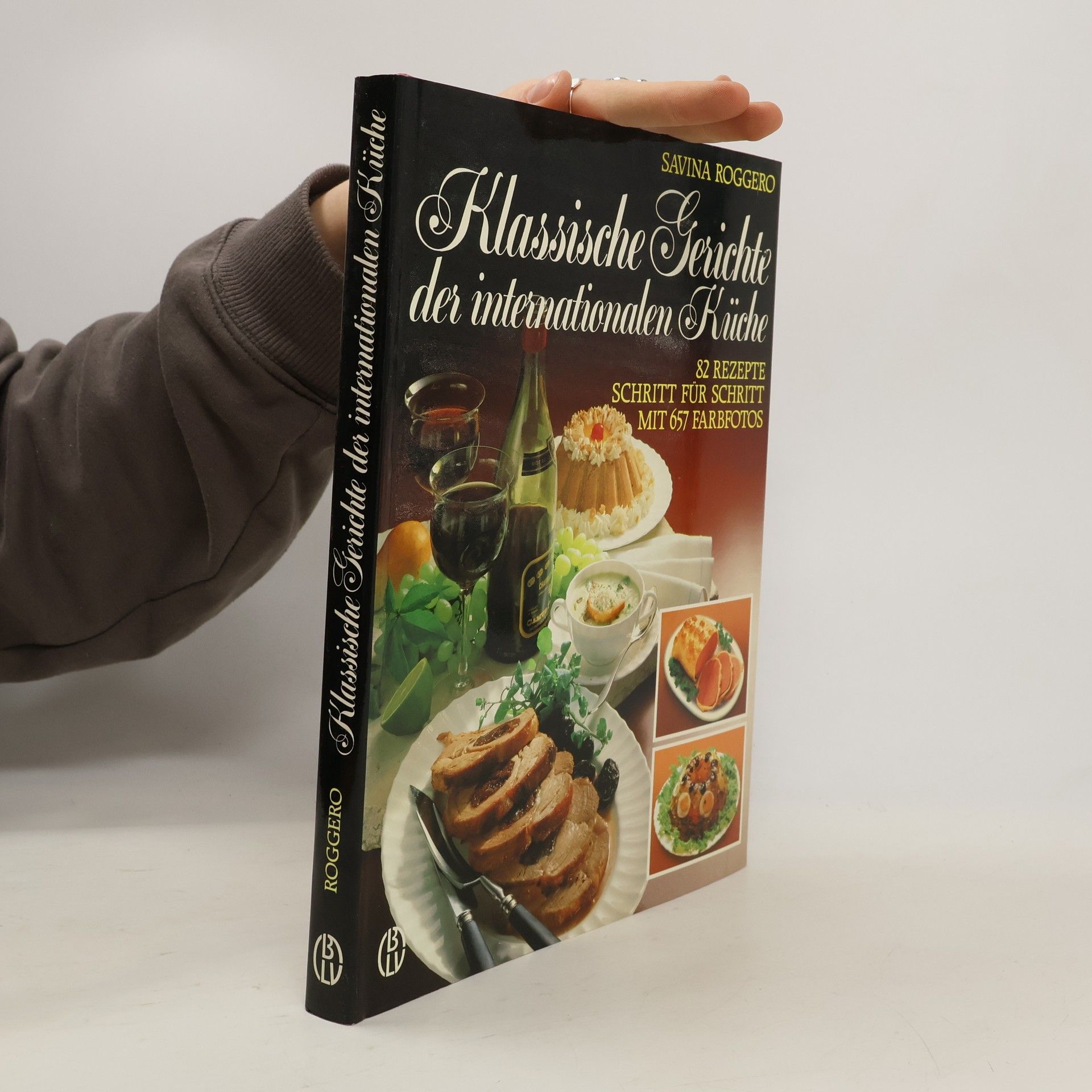 Savina Roggero Klassische Gerichte der internationalen Küche