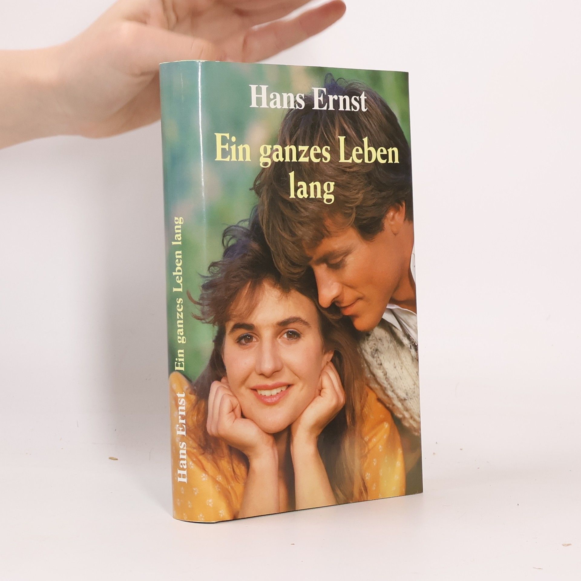 Hans Ernst Ein ganzes Leben lang