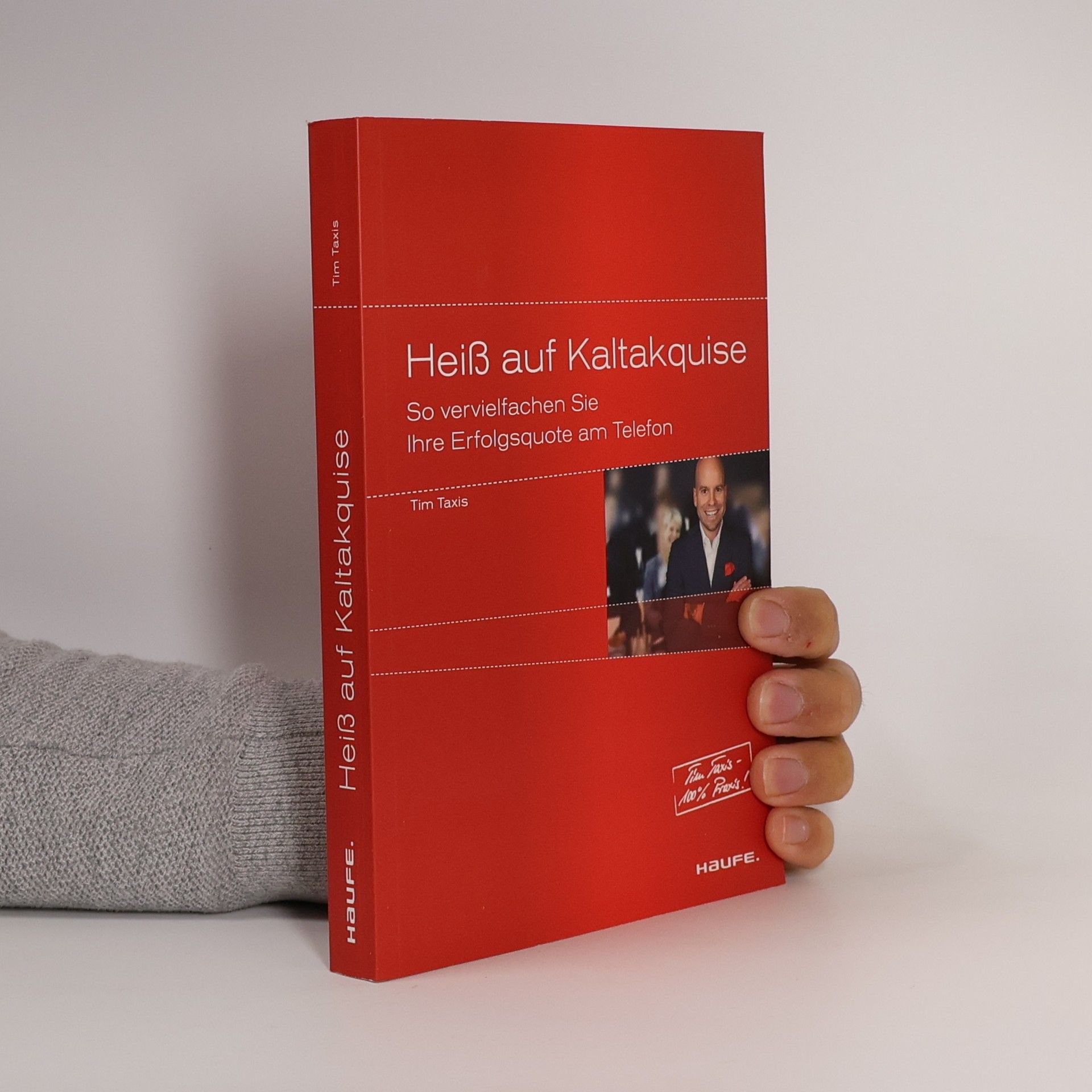 Tim Taxis Heiß auf Kaltakquise