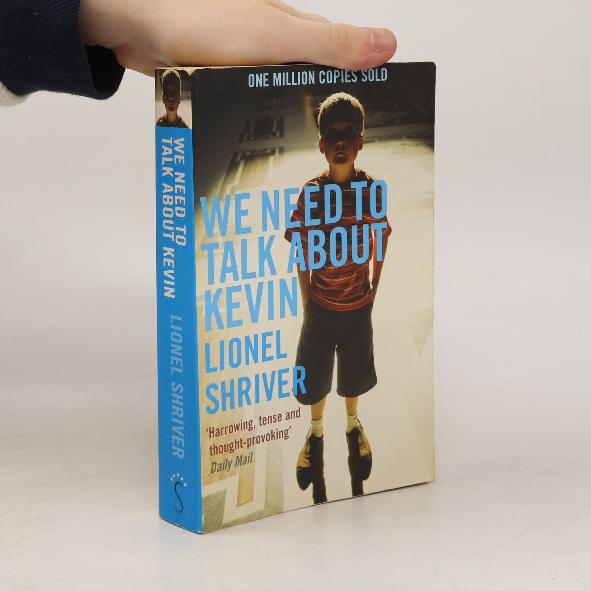 Lionel Shriver We need to talk about Kevin