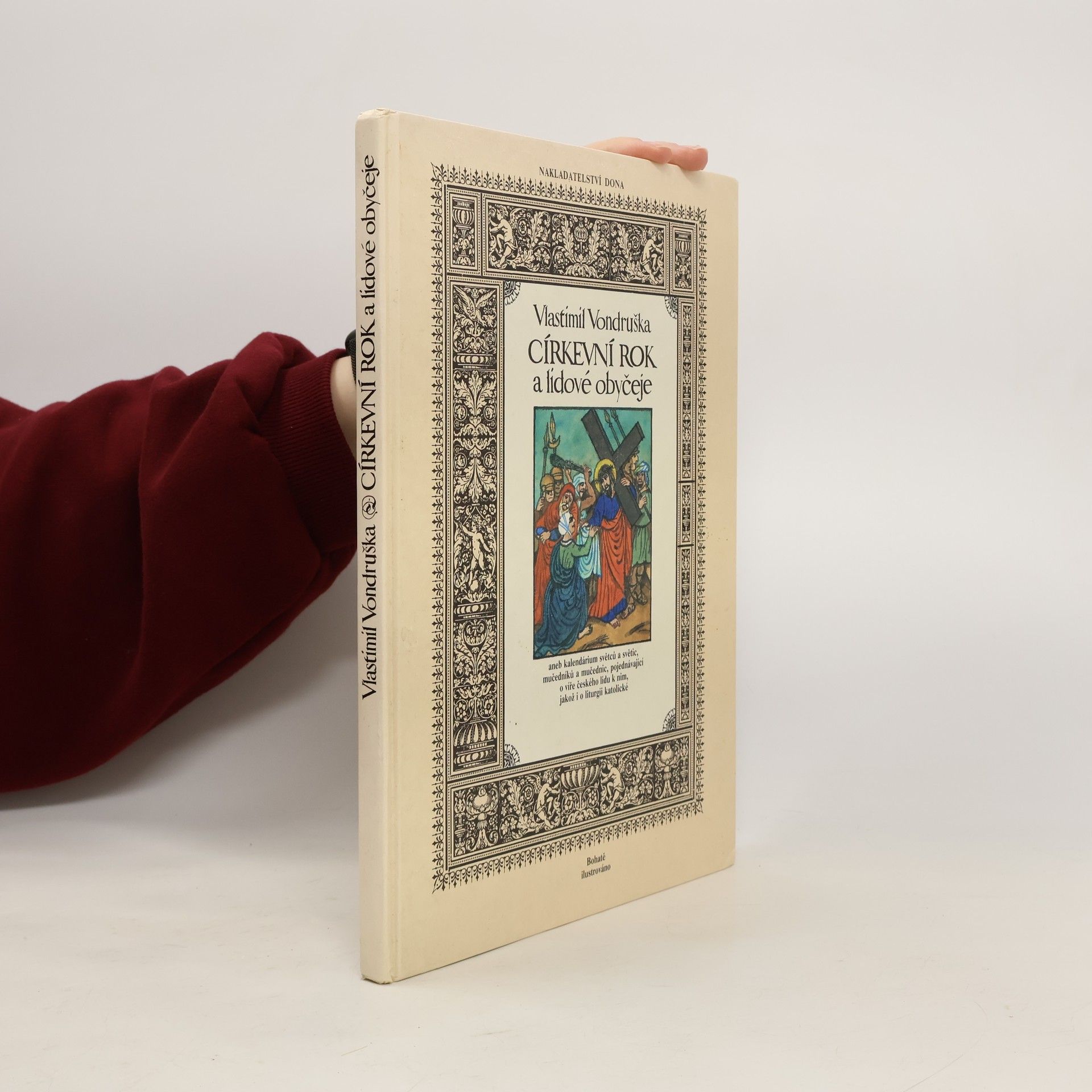Vlastimil Vondruška Církevní rok a lidové obyčeje.