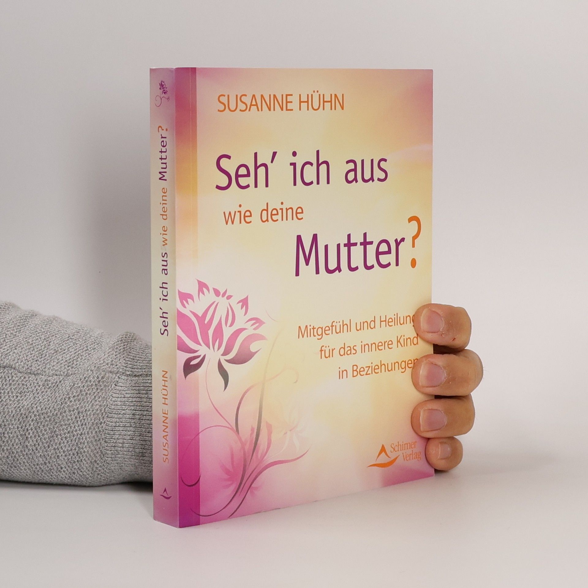 Susanne Hühn Seh' ich aus wie deine Mutter?