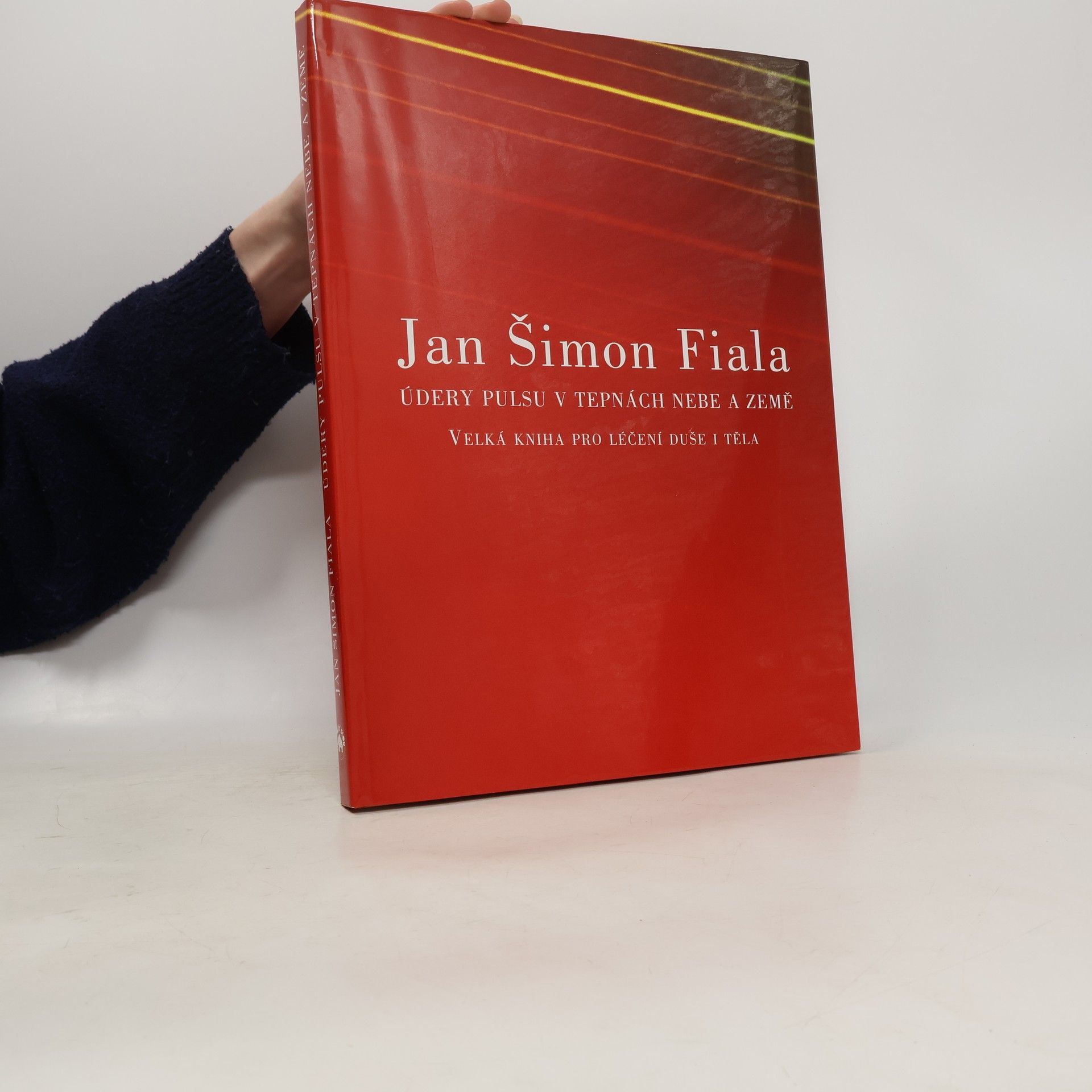 Jan Šimon Fiala Údery pulsu v tepnách nebe a země