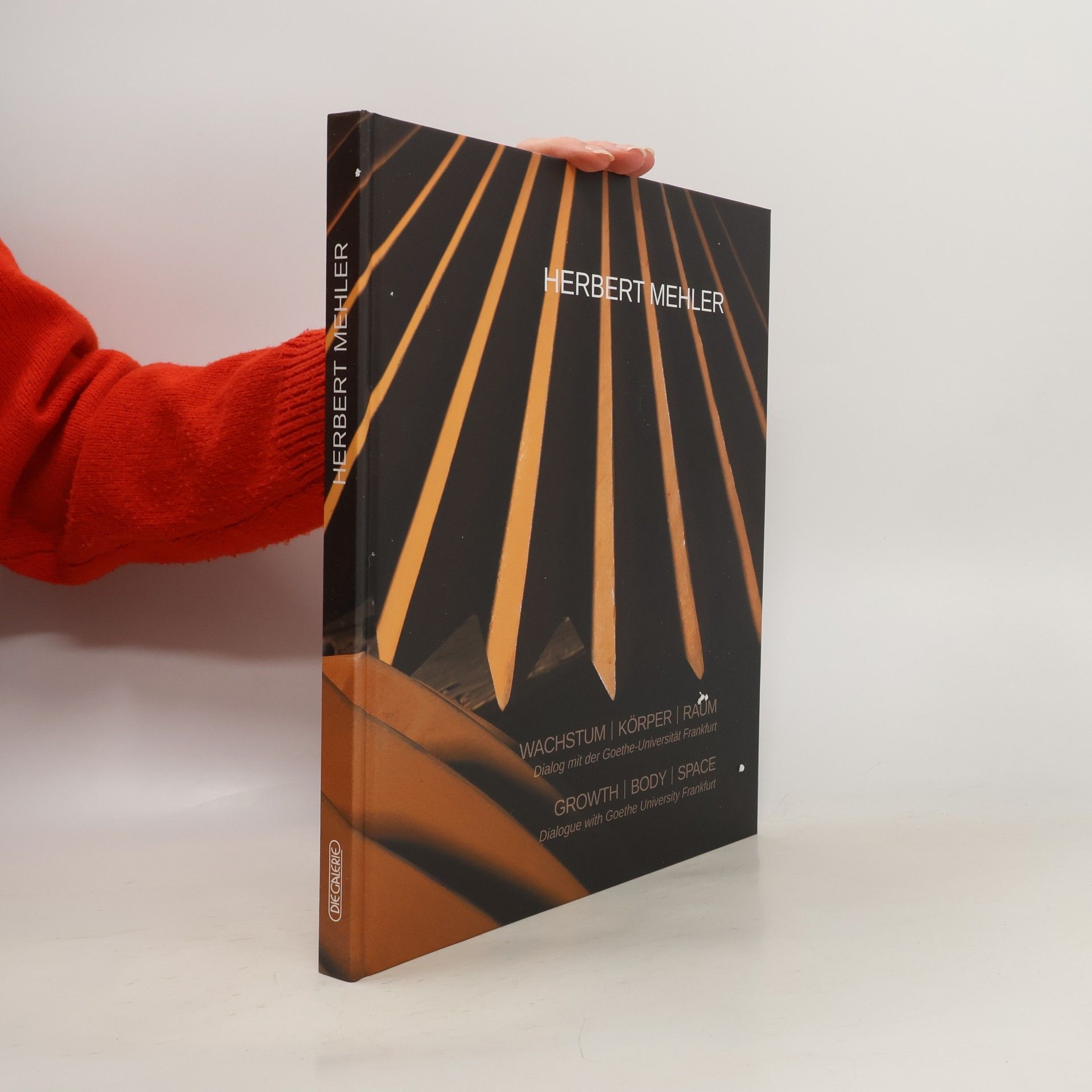 Herbert Mehler - Wachstum, Körper, Raum