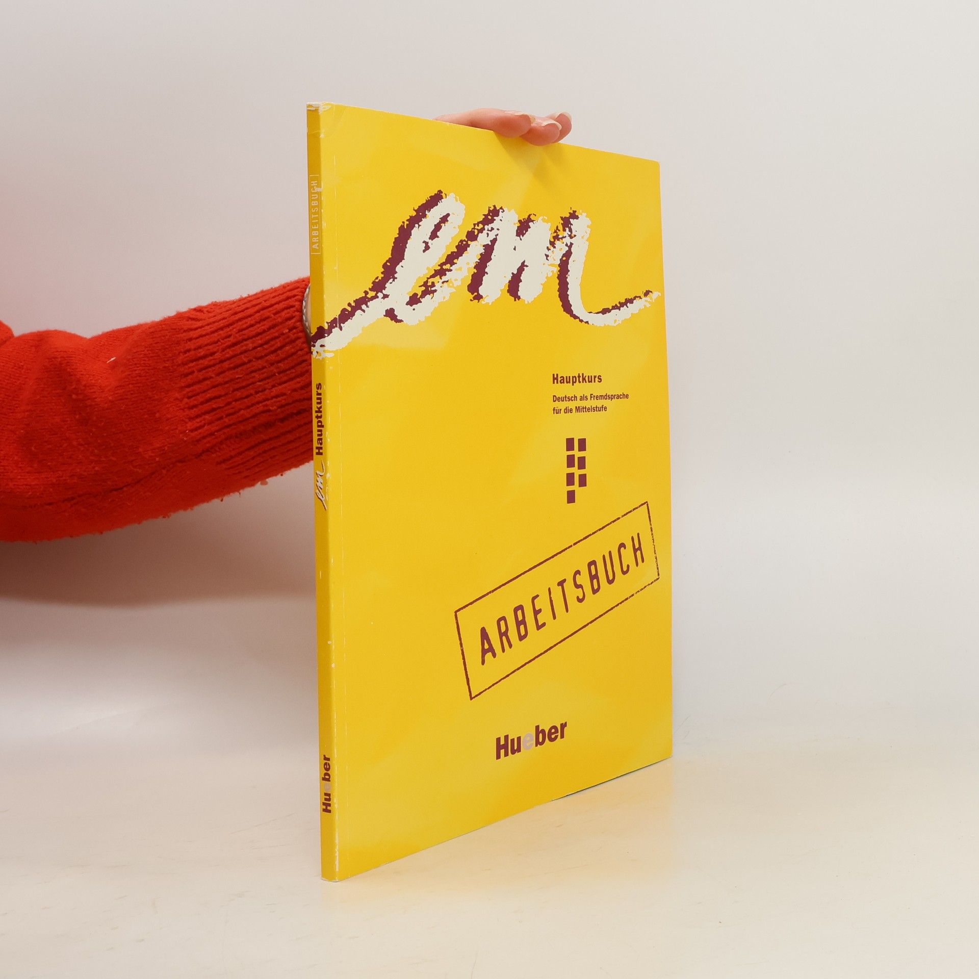 Susanne Schwalb em Hauptkurs : Deutsch als Fremdsprache für Mittelstufe : Arbeitsbuch