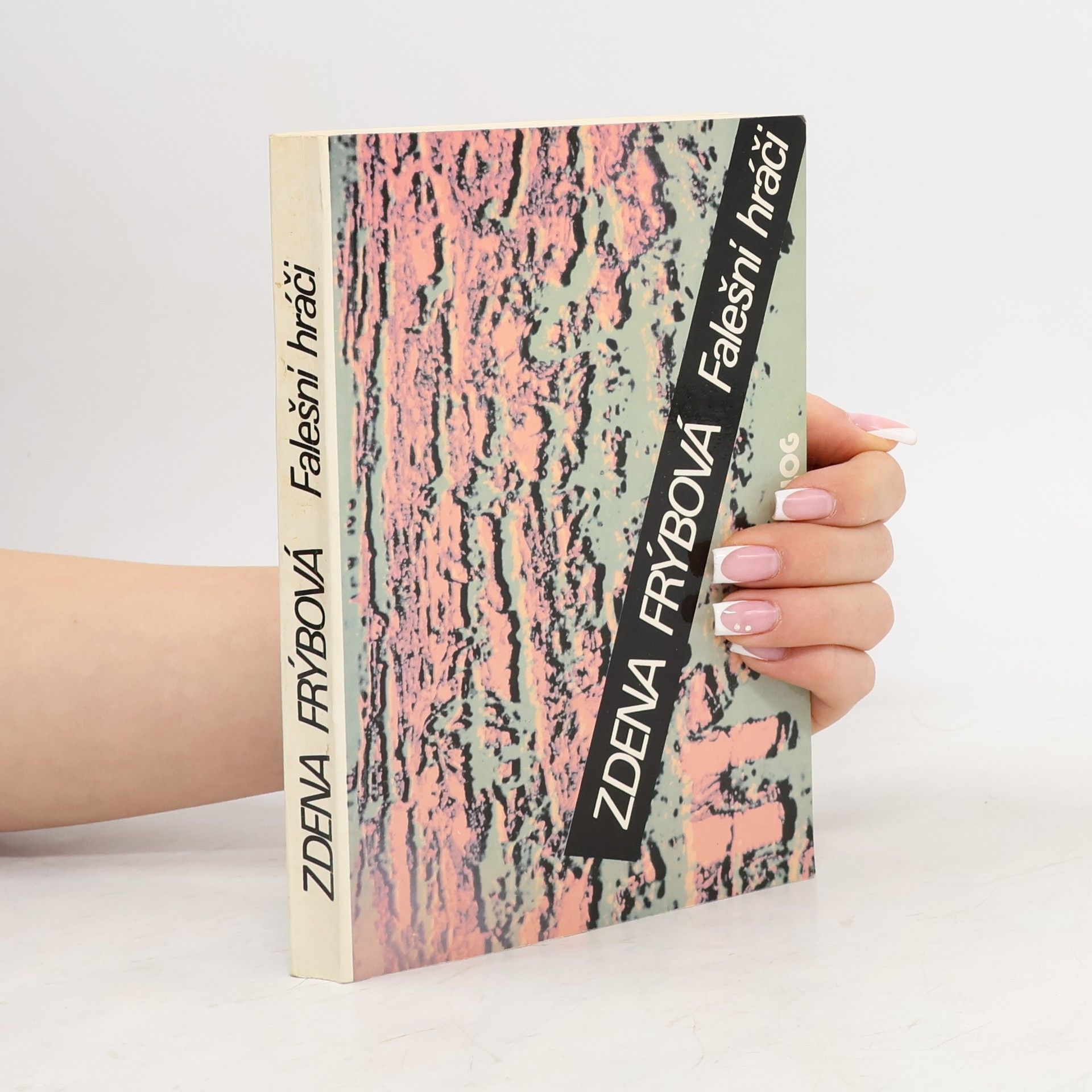 Zdena Frýbová Falešní hráči