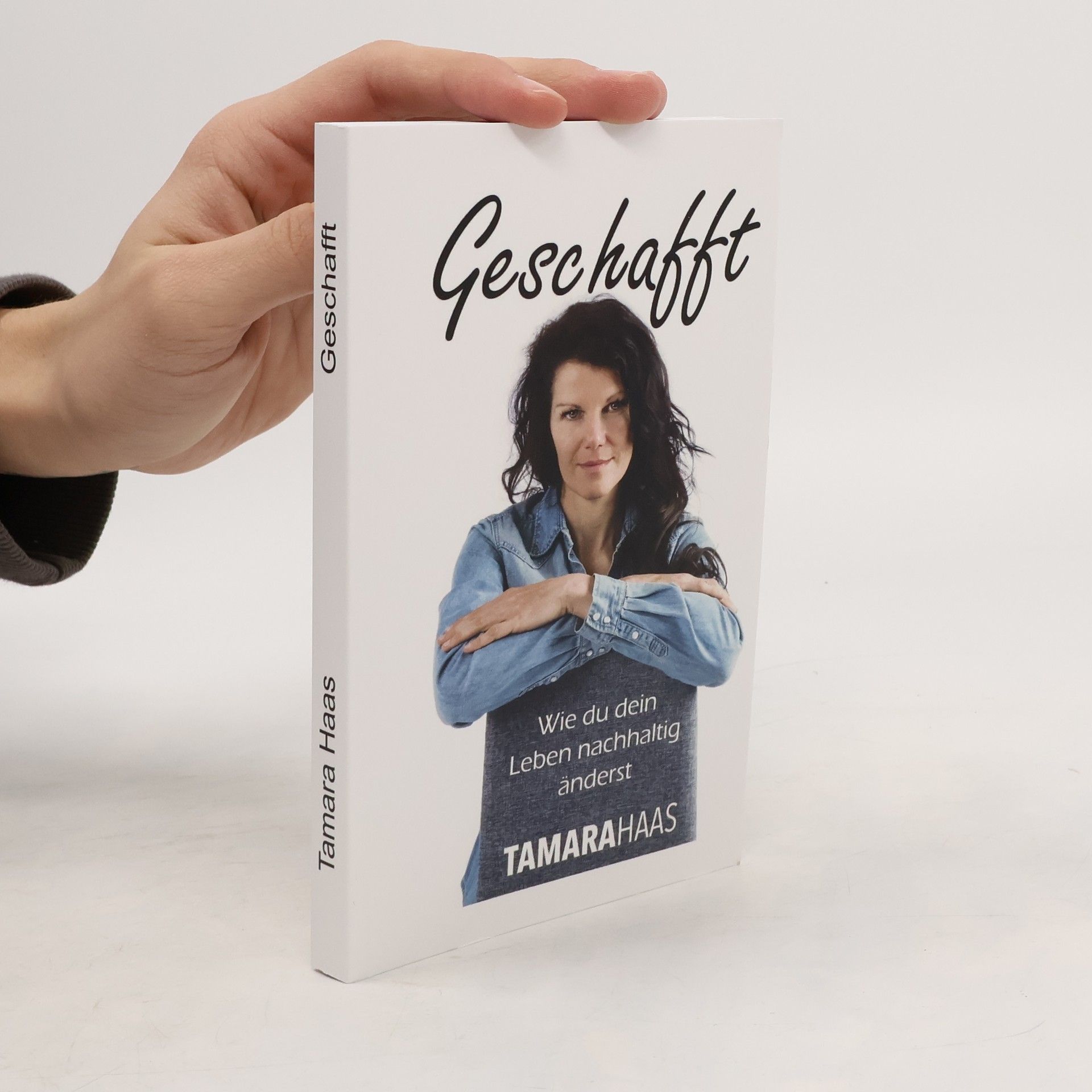 Geschafft - Wie du dein Leben nachhaltig änderst