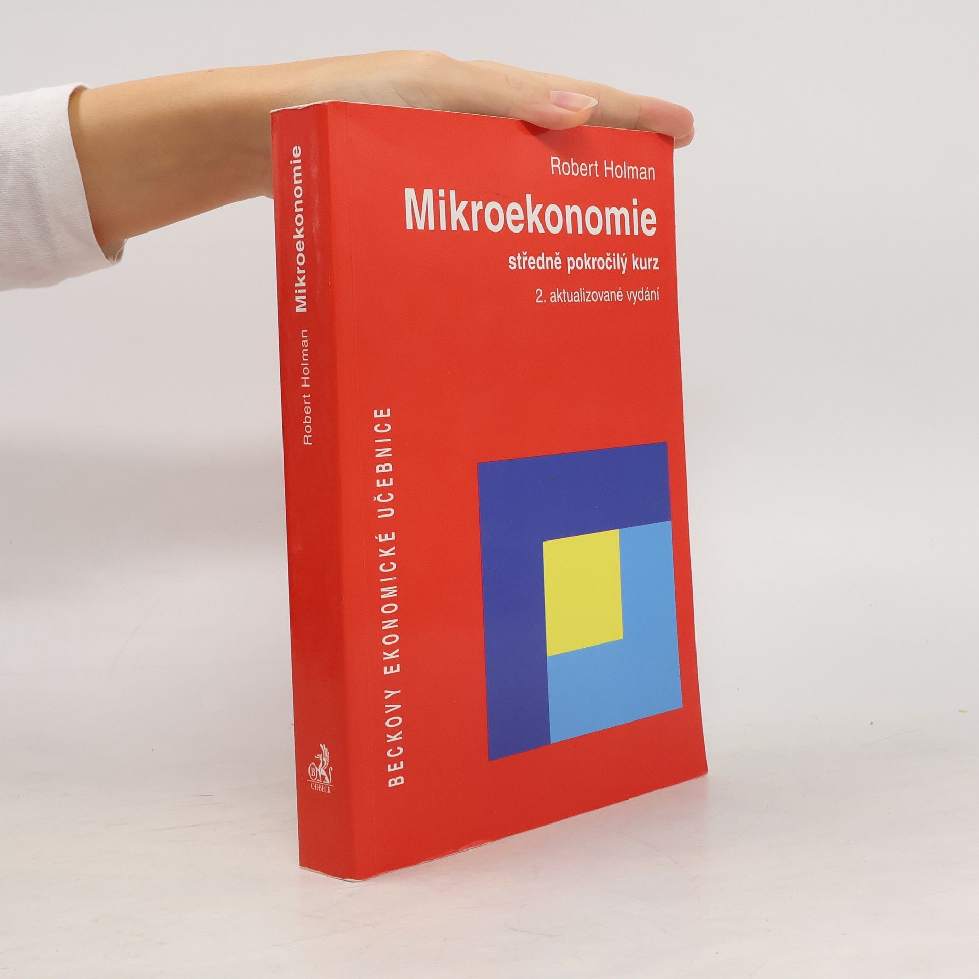 Mikroekonomie. Středně pokročilý kurz. 2. aktualizované vydání