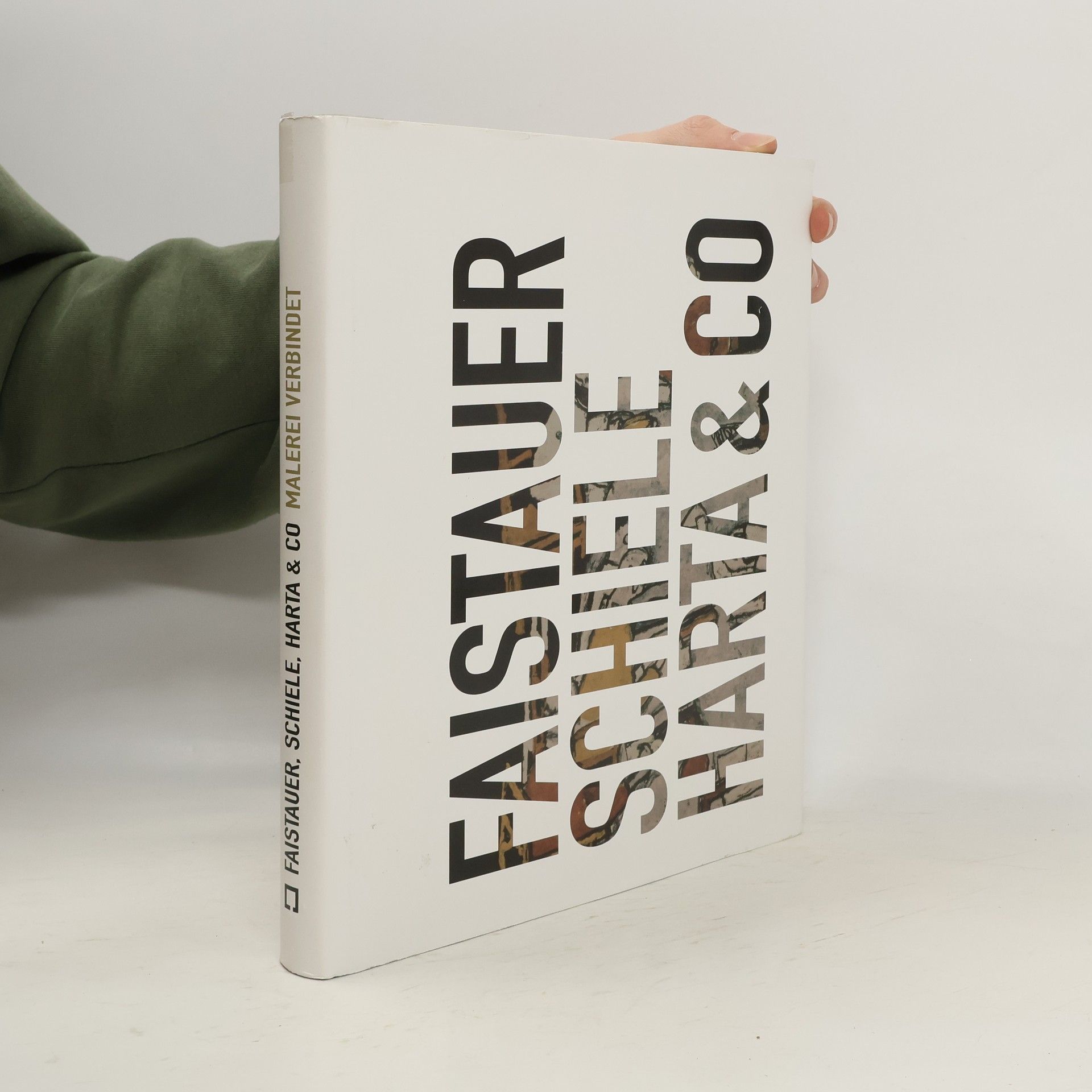 Autores varios Faistauer, Schiele, Harta & Co Malerei verbindet