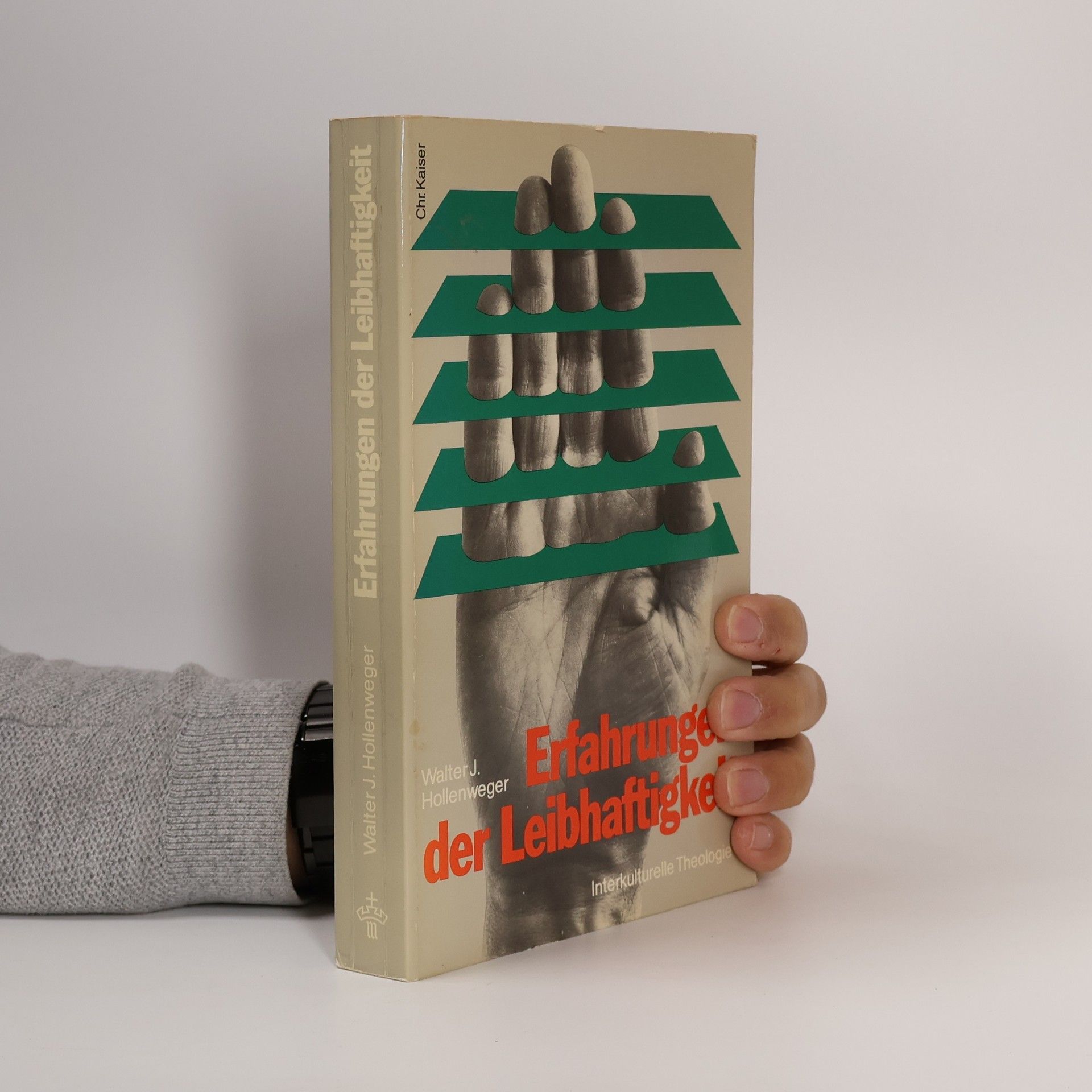 Walter Hollenweger Erfahrungen der Leibhaftigkeit