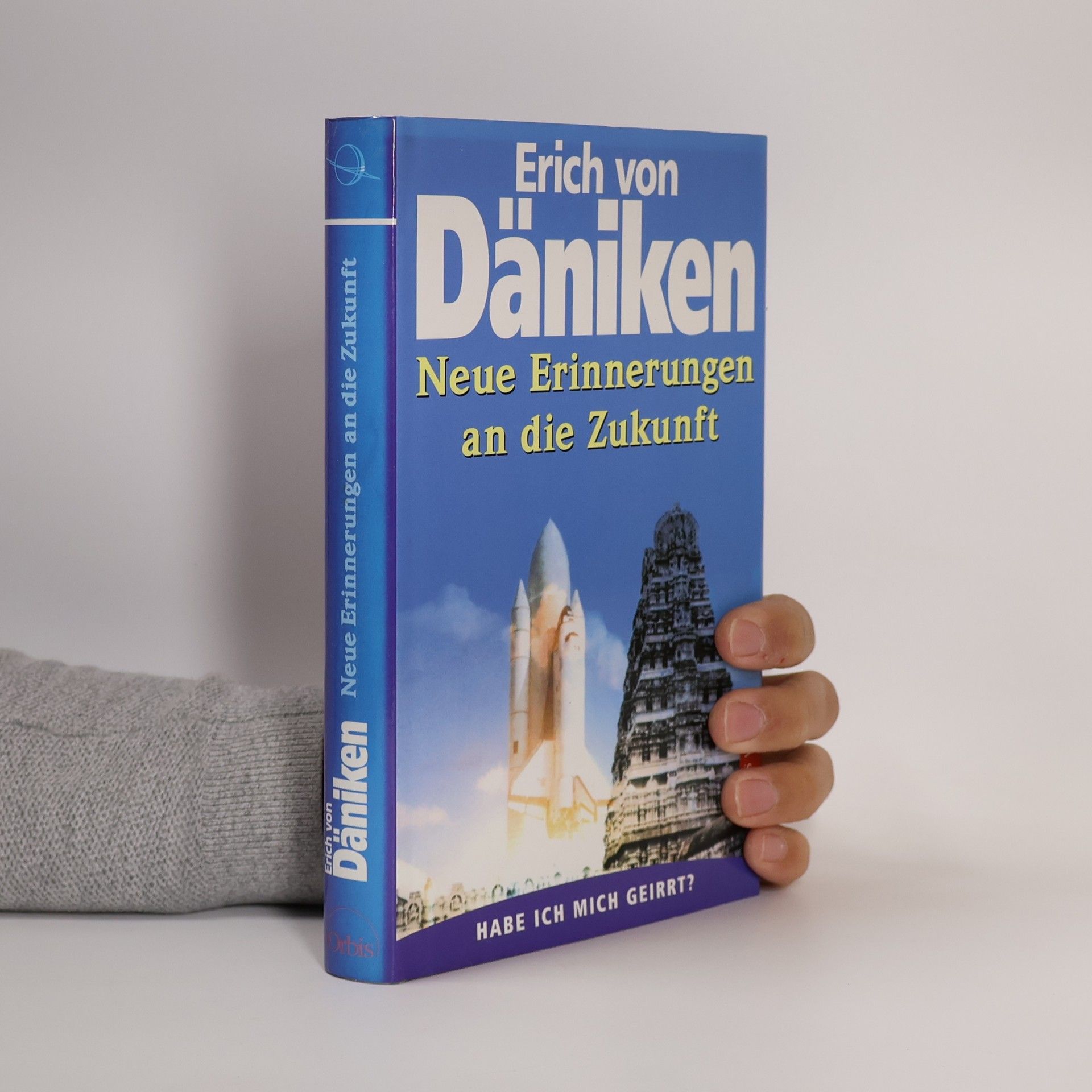 Erich von Däniken Neue Erinnerungen an die Zukunft