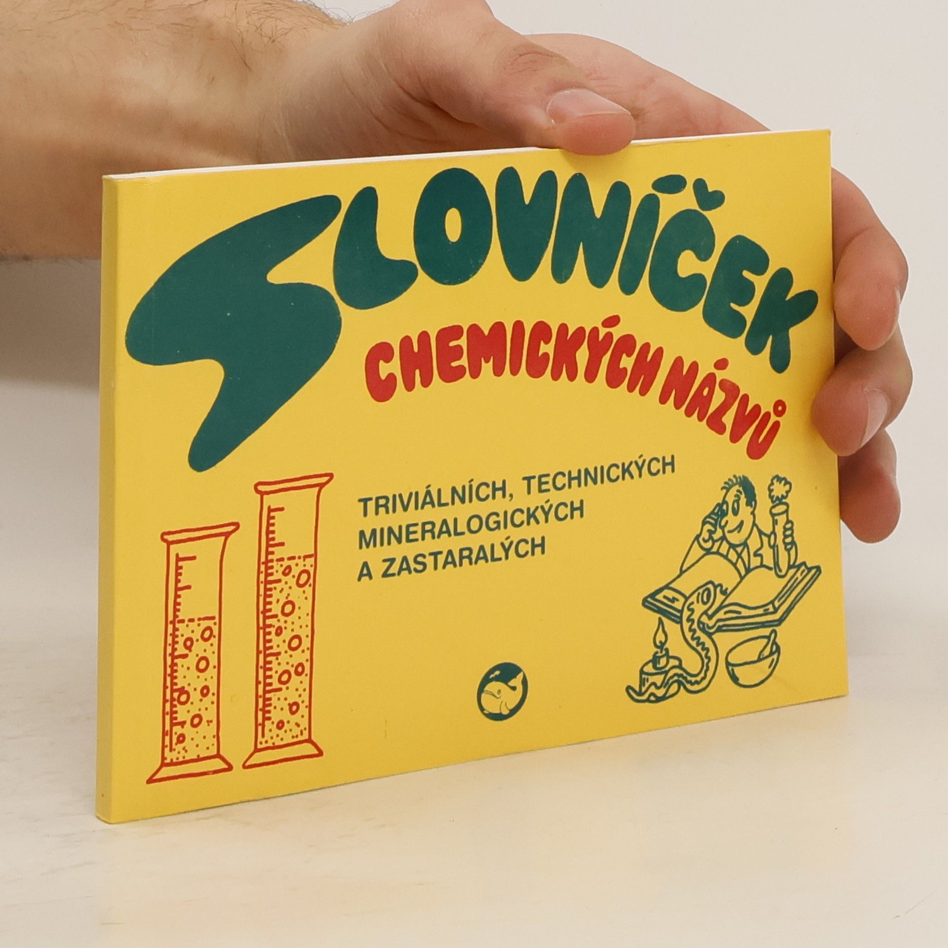 Slovníček chemických názvů triviálních, technických a zastaralých