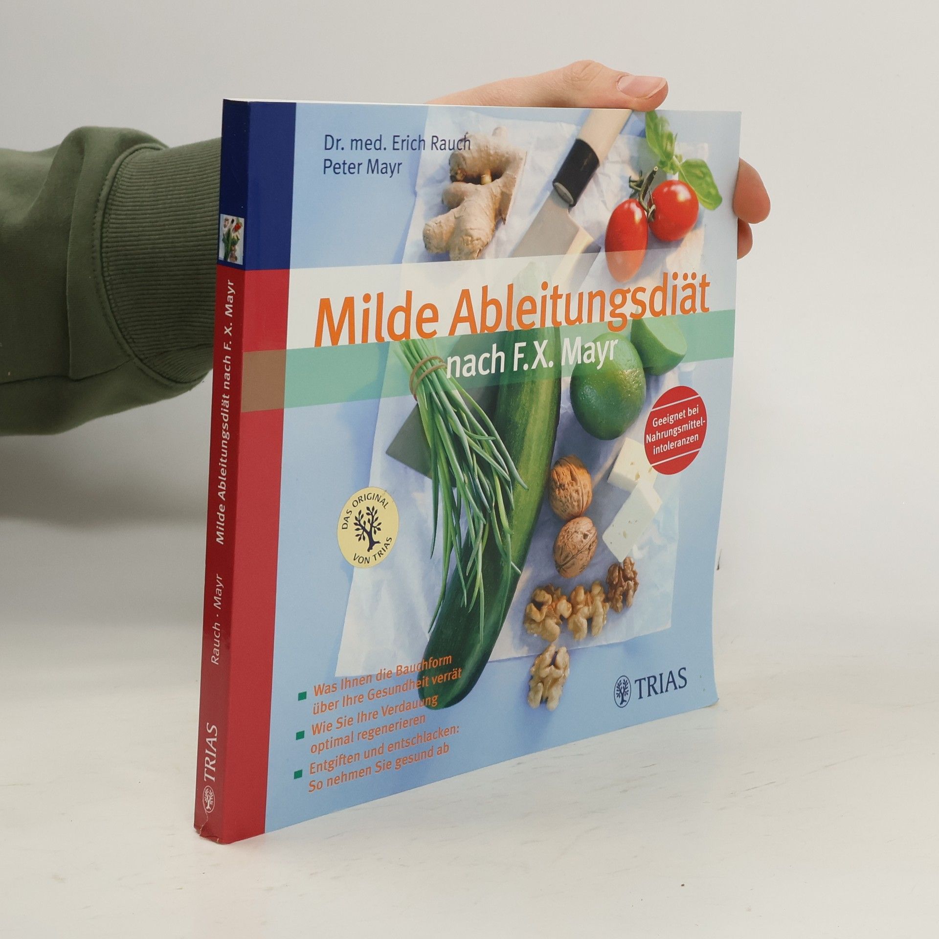 Erich Rauch Milde Ableitungsdiät nach F.X. Mayr