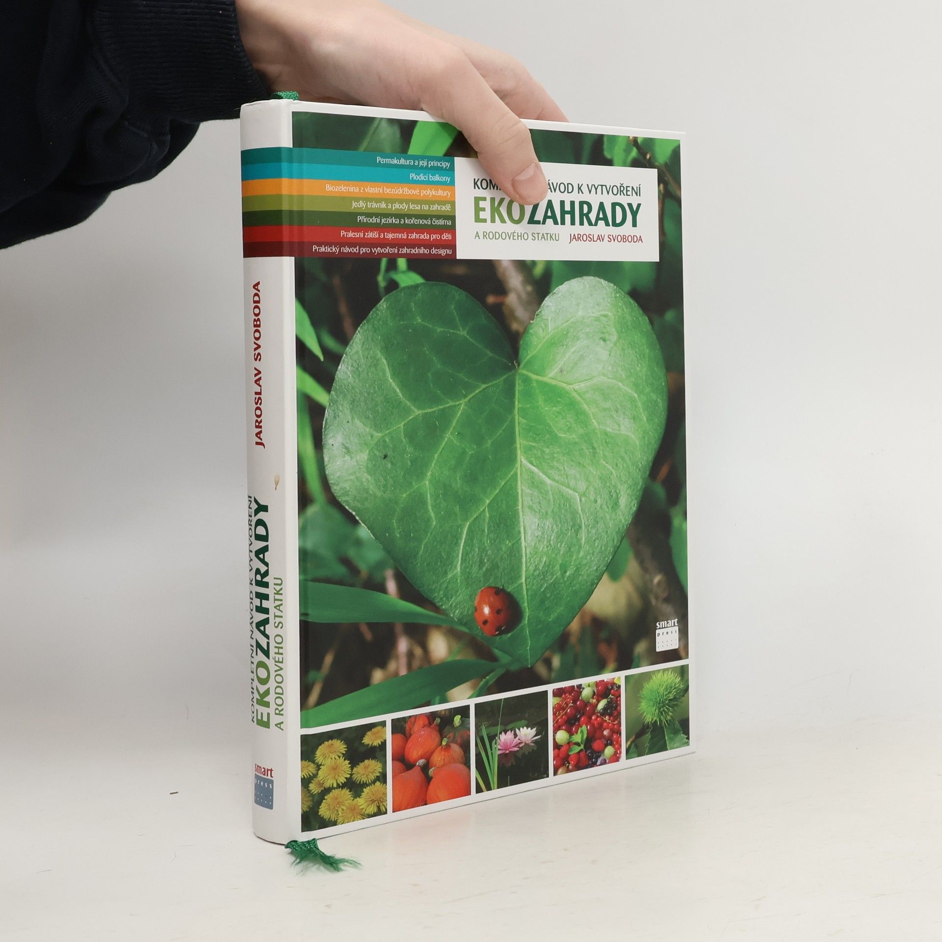 Kompletní návod k vytvoření ekozahrady a rodového statku