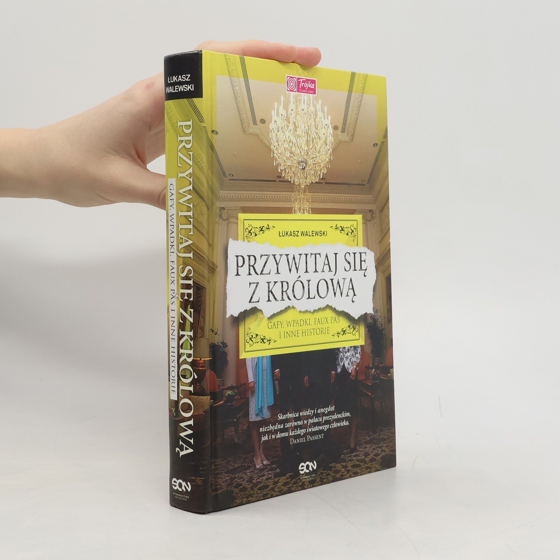 Walewski Łukasz Przywitaj się z królową