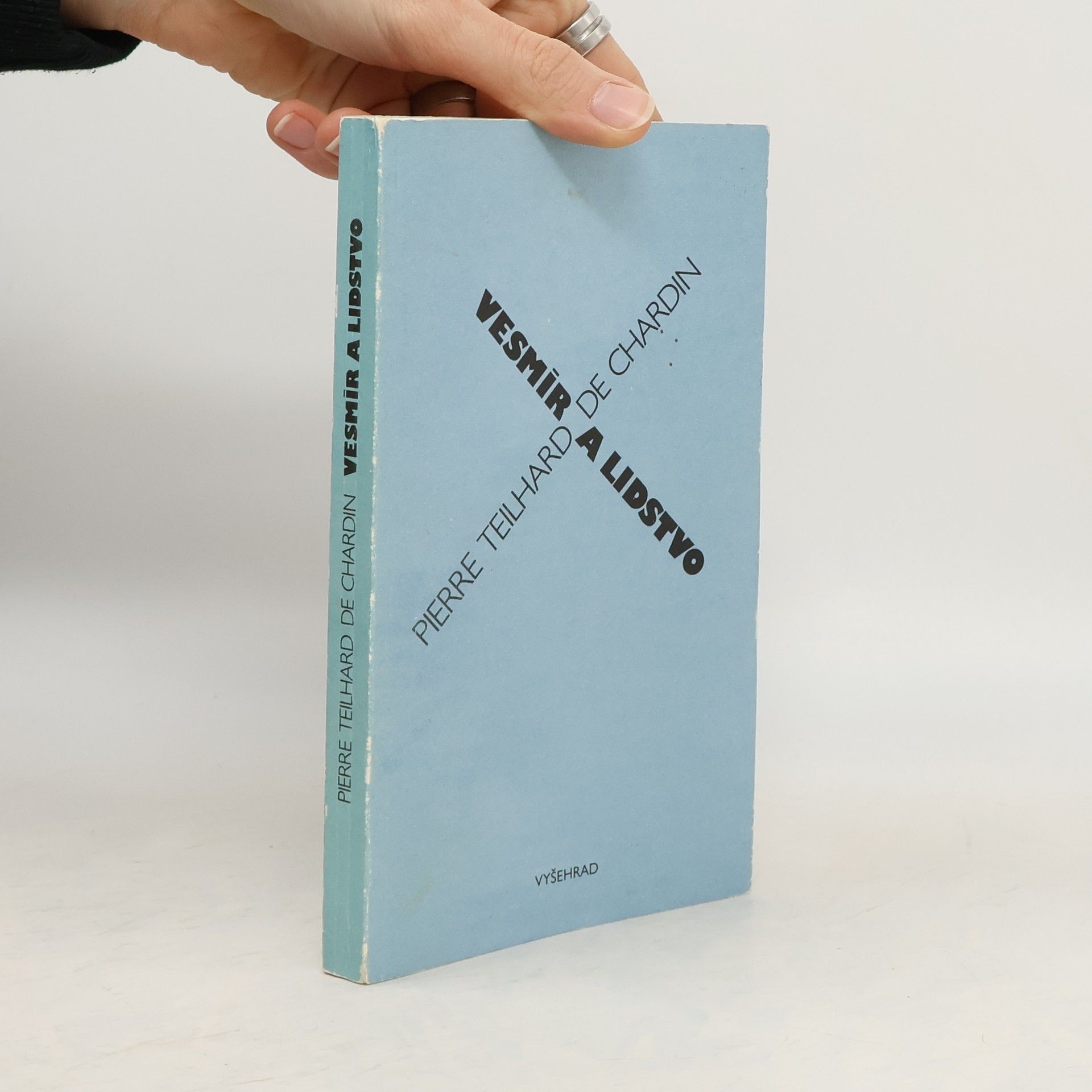 Pierre Teilhard de Chardin Vesmír a lidstvo