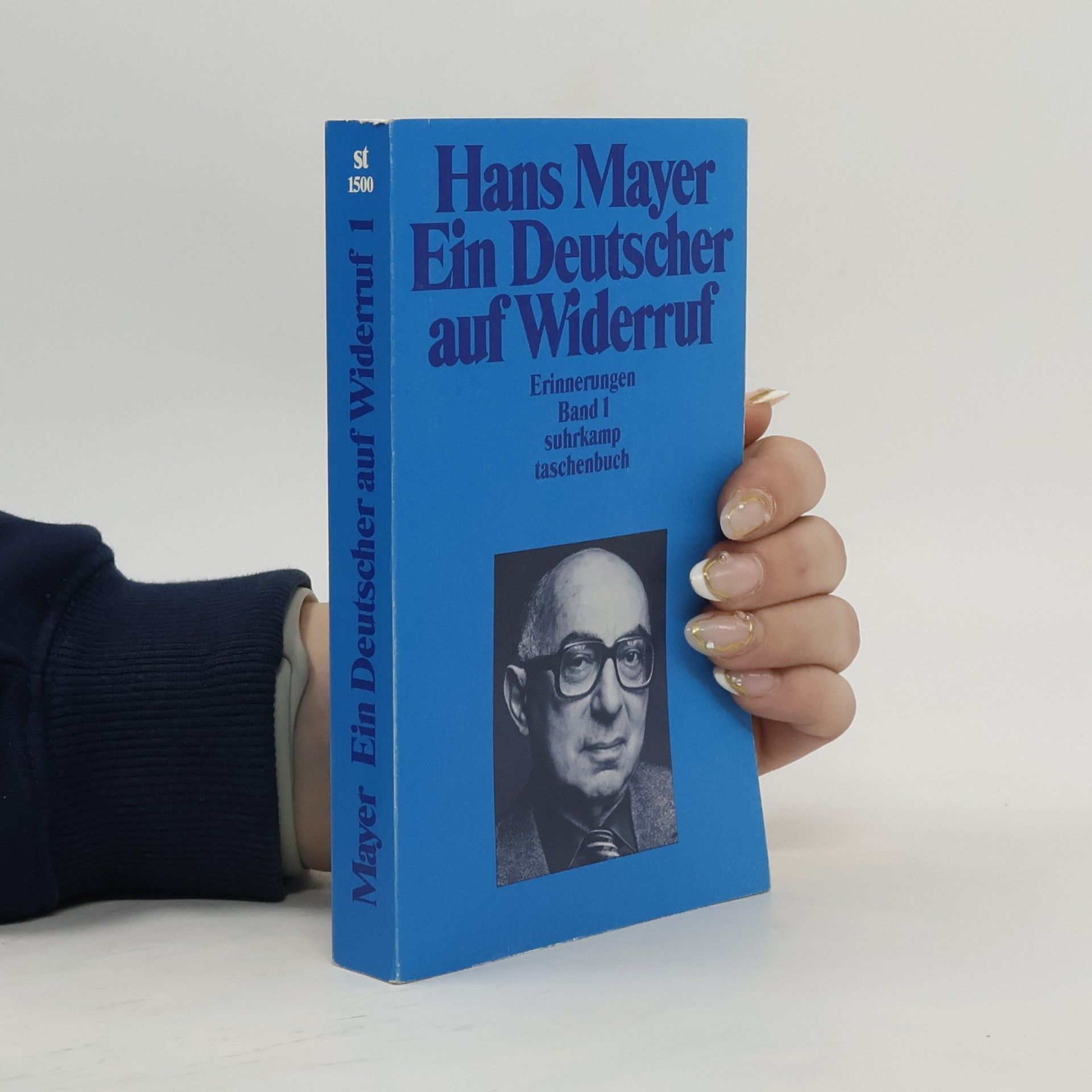 Hans Mayer Ein Deutscher auf Widerruf Erinnerungen. Band I