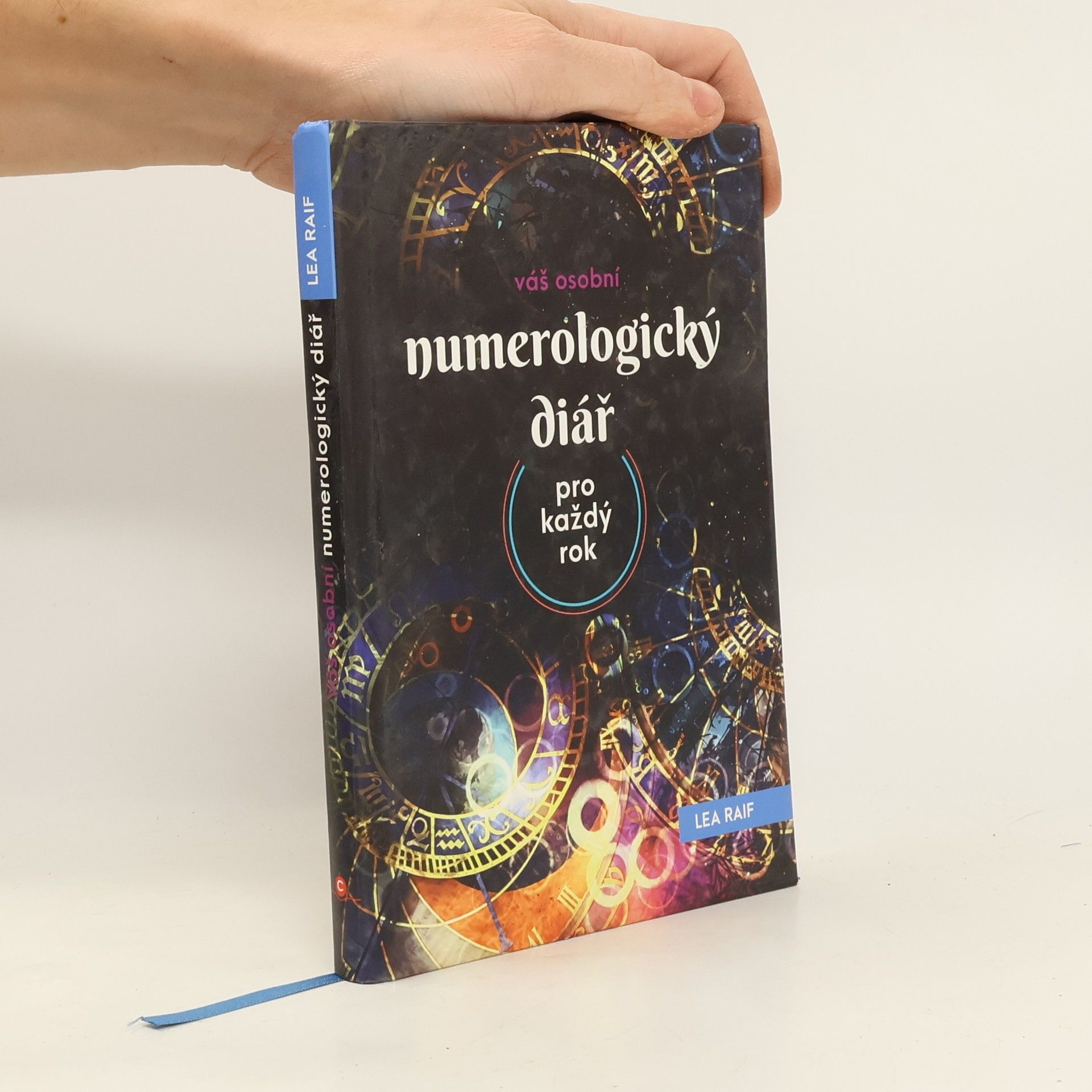 Raif Lea Váš osobní numerologický diář pro každý rok