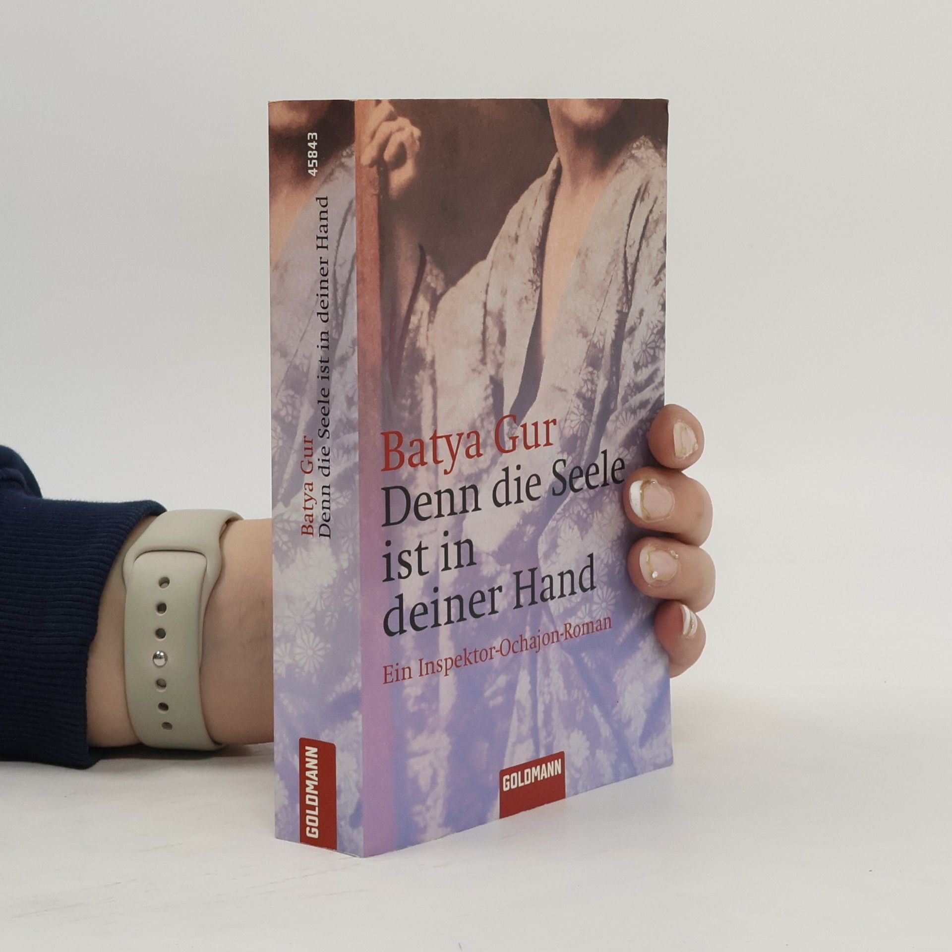 Batya Gur Denn die Seele ist in deiner Hand