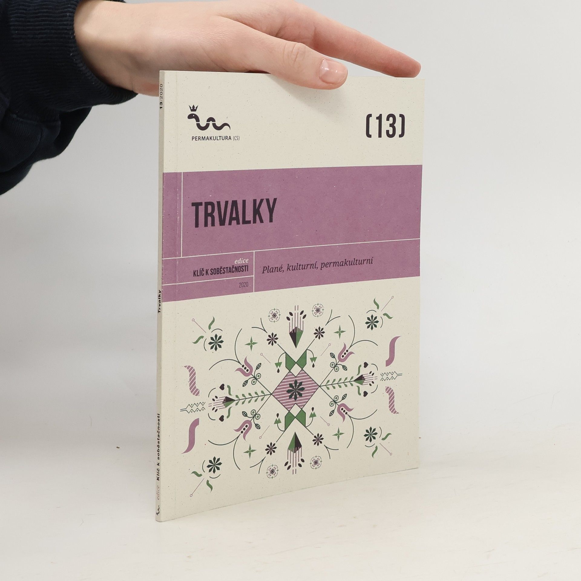 Autores varios Trvalky: Plané, kulturní, permakulturní