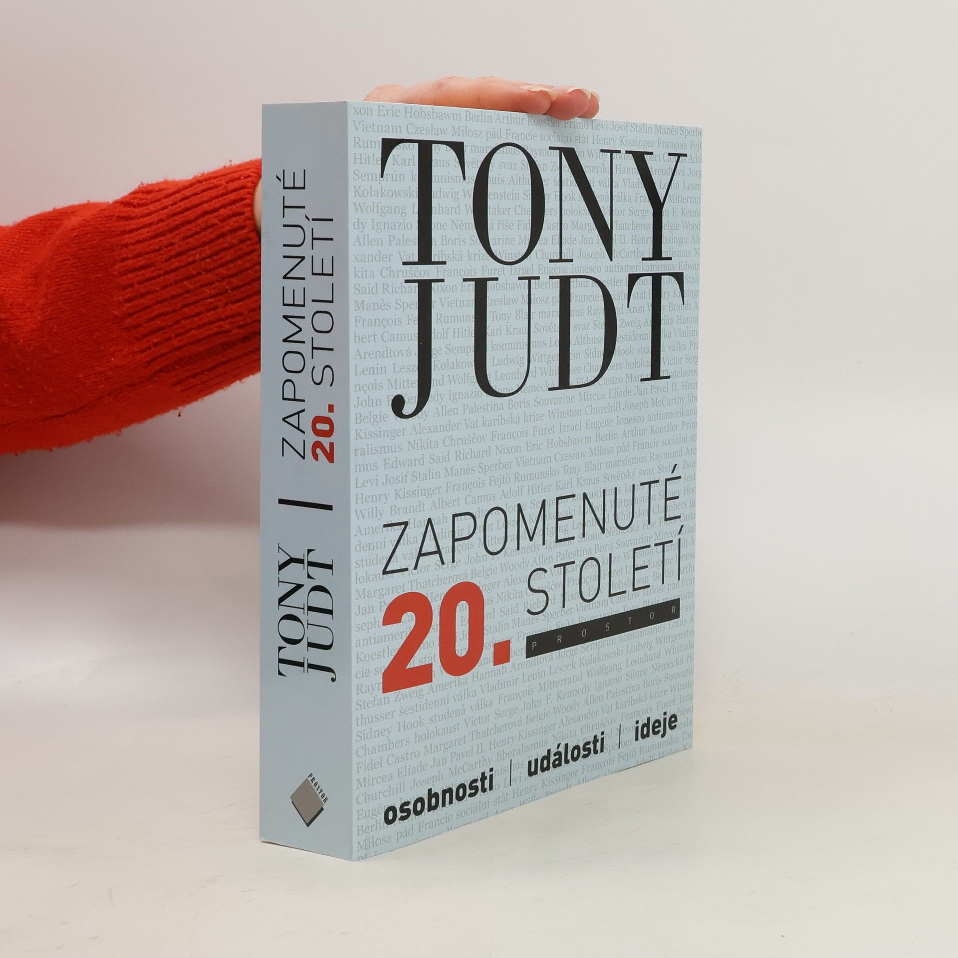 Tony Judt Zapomenuté 20. století