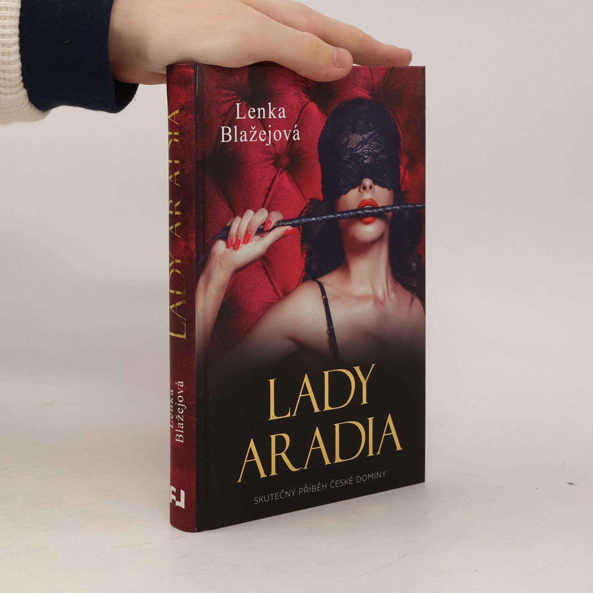 Lenka Teremová Lady Aradia. Skutečný příběh české dominy