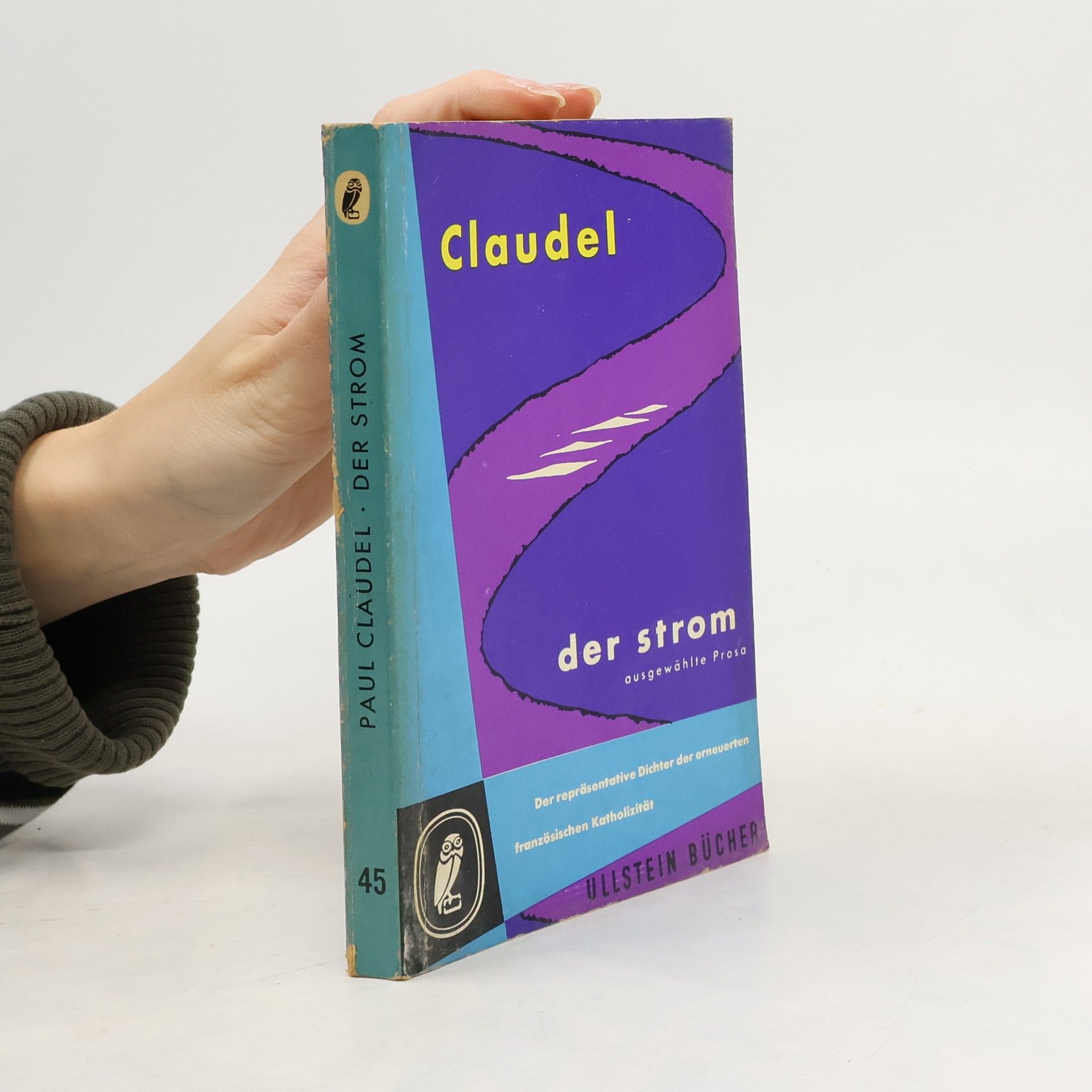 Paul Claudel Der Strom