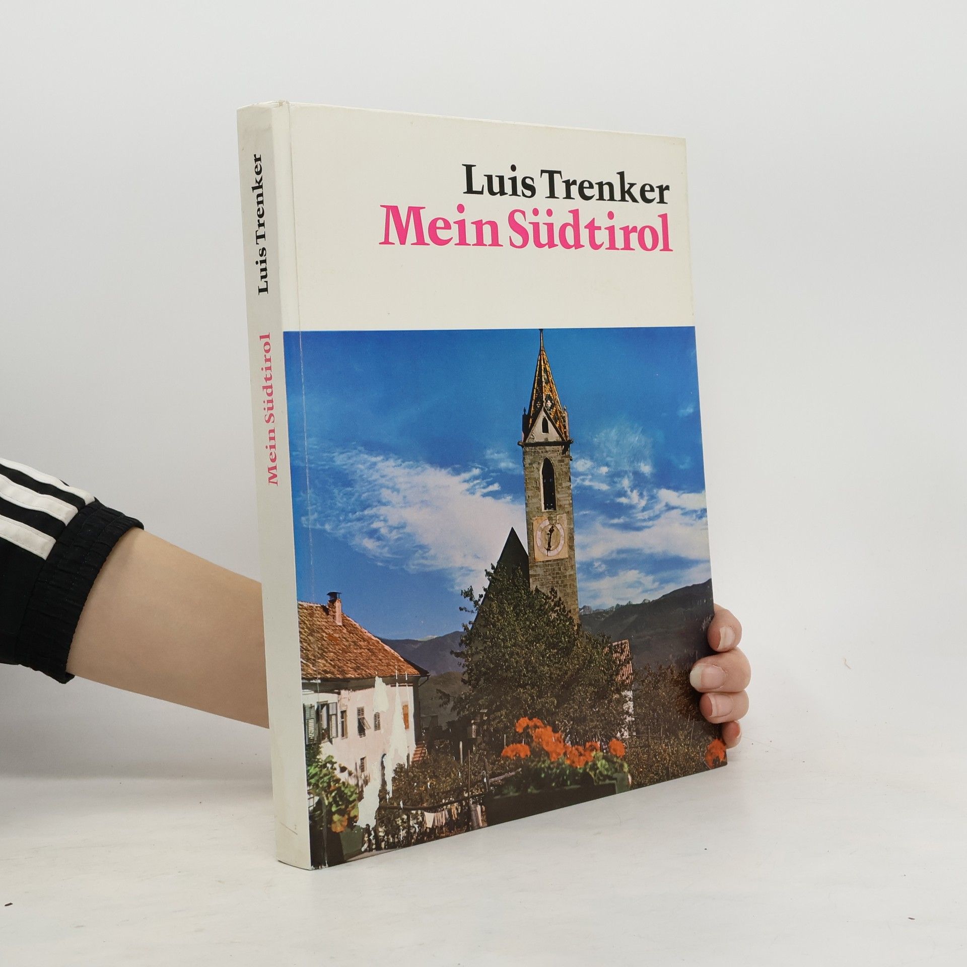 Luis Trenker Mein Südtirol