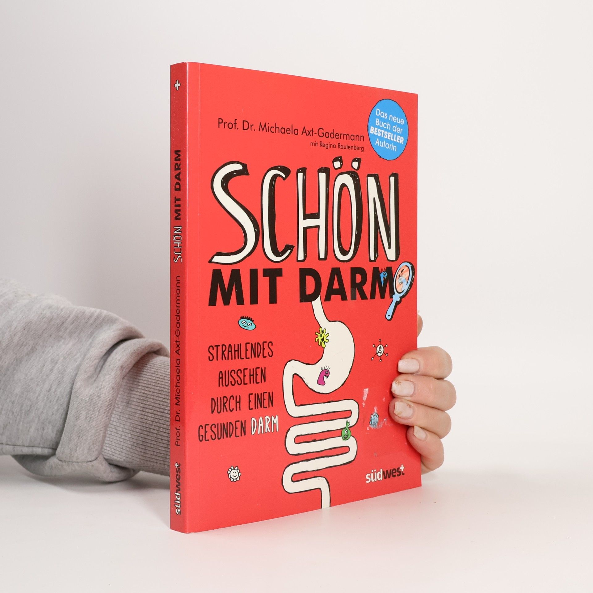 Schön mit Darm