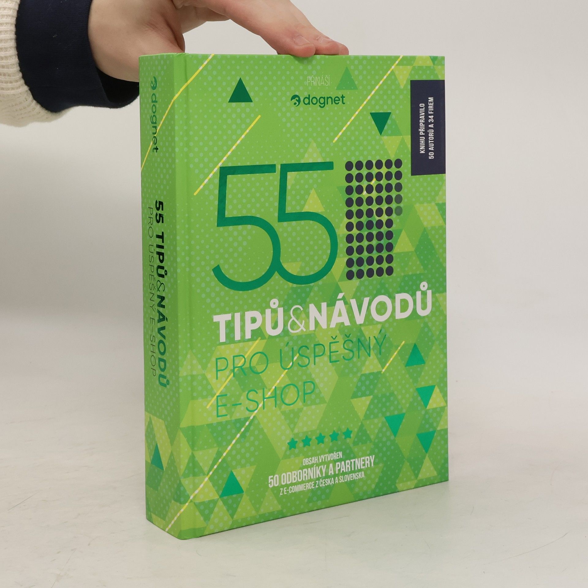 Collectif d'auteurs 55 tipů a návodů pro úspěšný e-shop