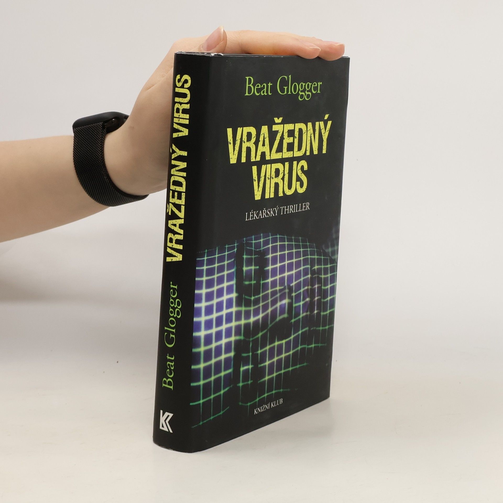 Beat Glogger Vražedný virus