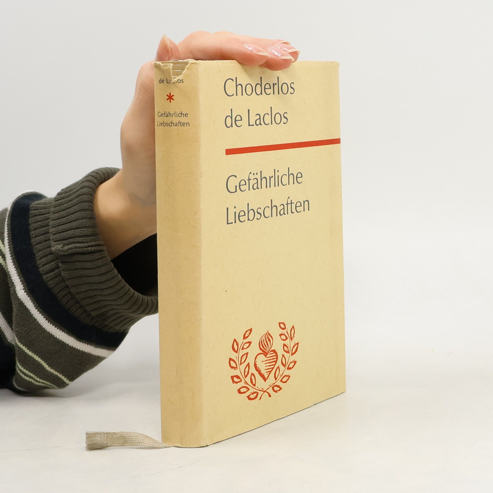 Pierre A. Fr. Choderlos De Laclos Gefährliche Liebschaften