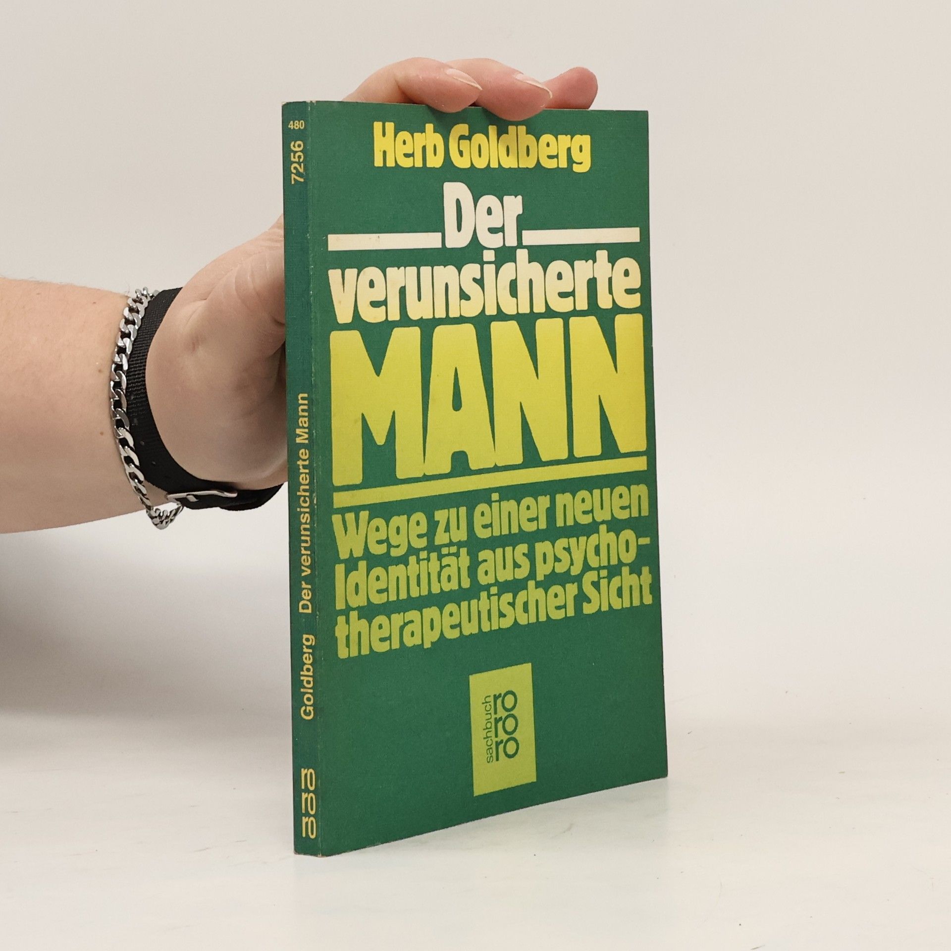 Herb Goldberg Der verunsicherte Mann