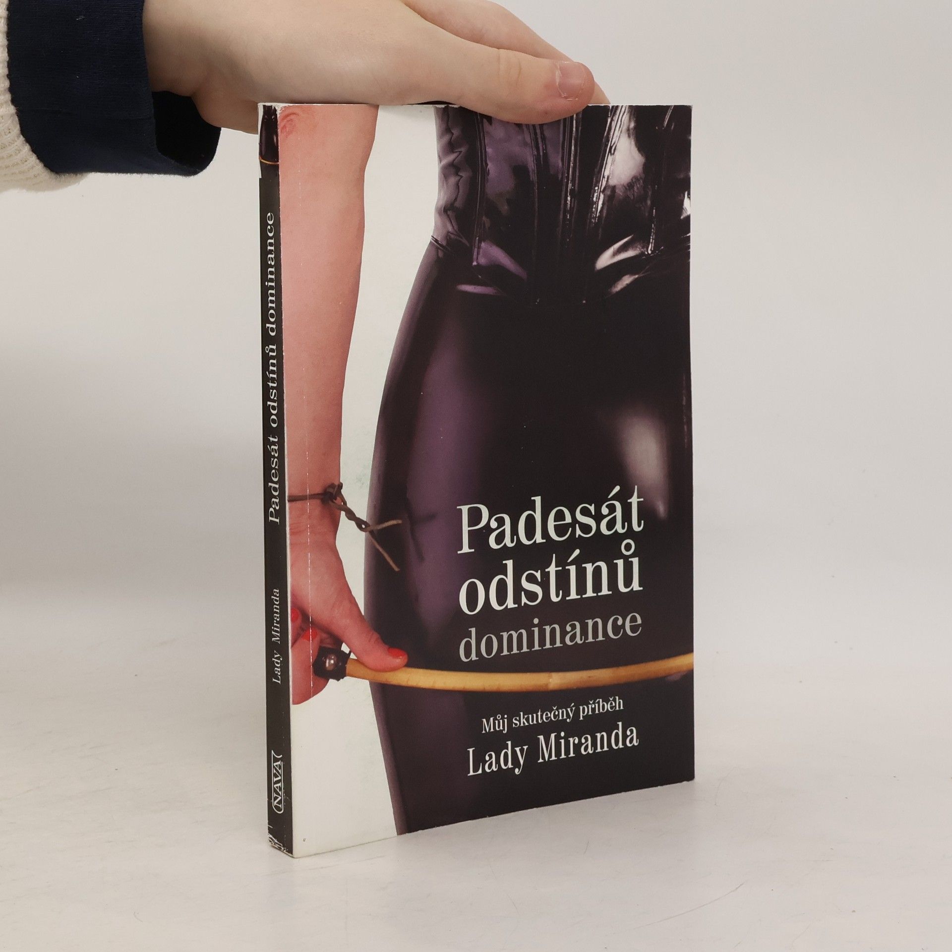 Dagmar Brejlová Padesát odstínů dominance : můj skutečný příběh