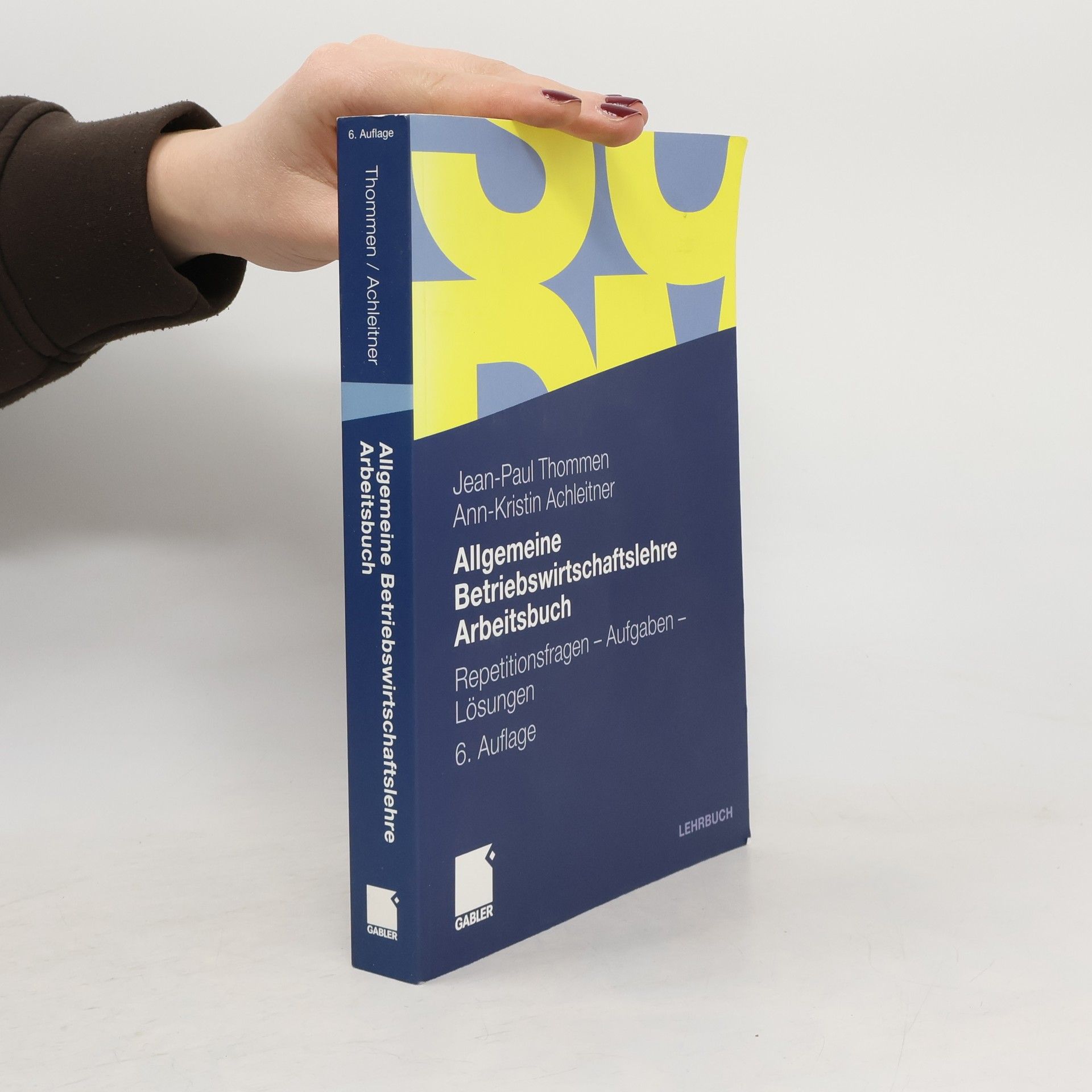 Allgemeine Betriebswirtschaftslehre Arbeitsbuch