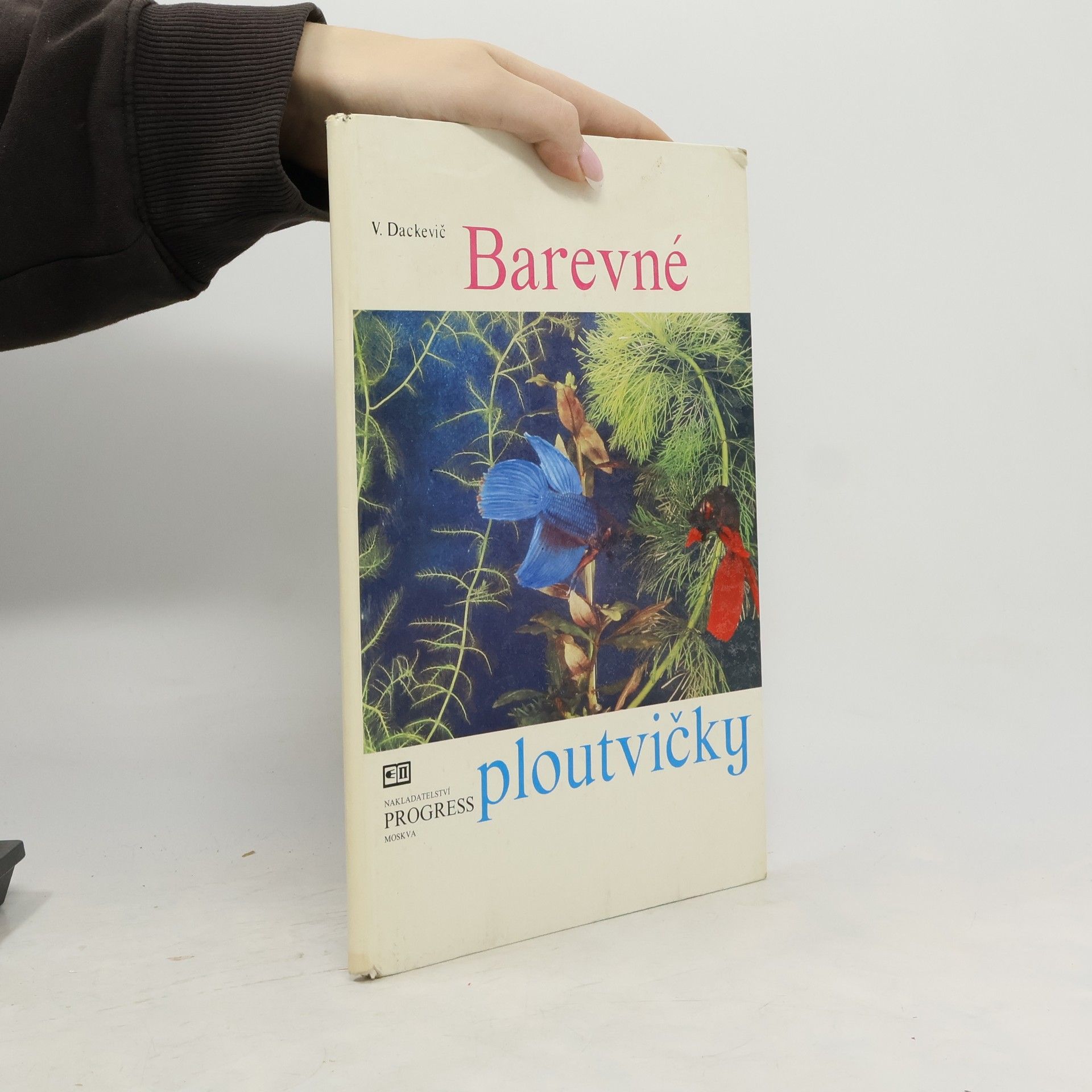 V. Dackevič Barevné ploutvičky