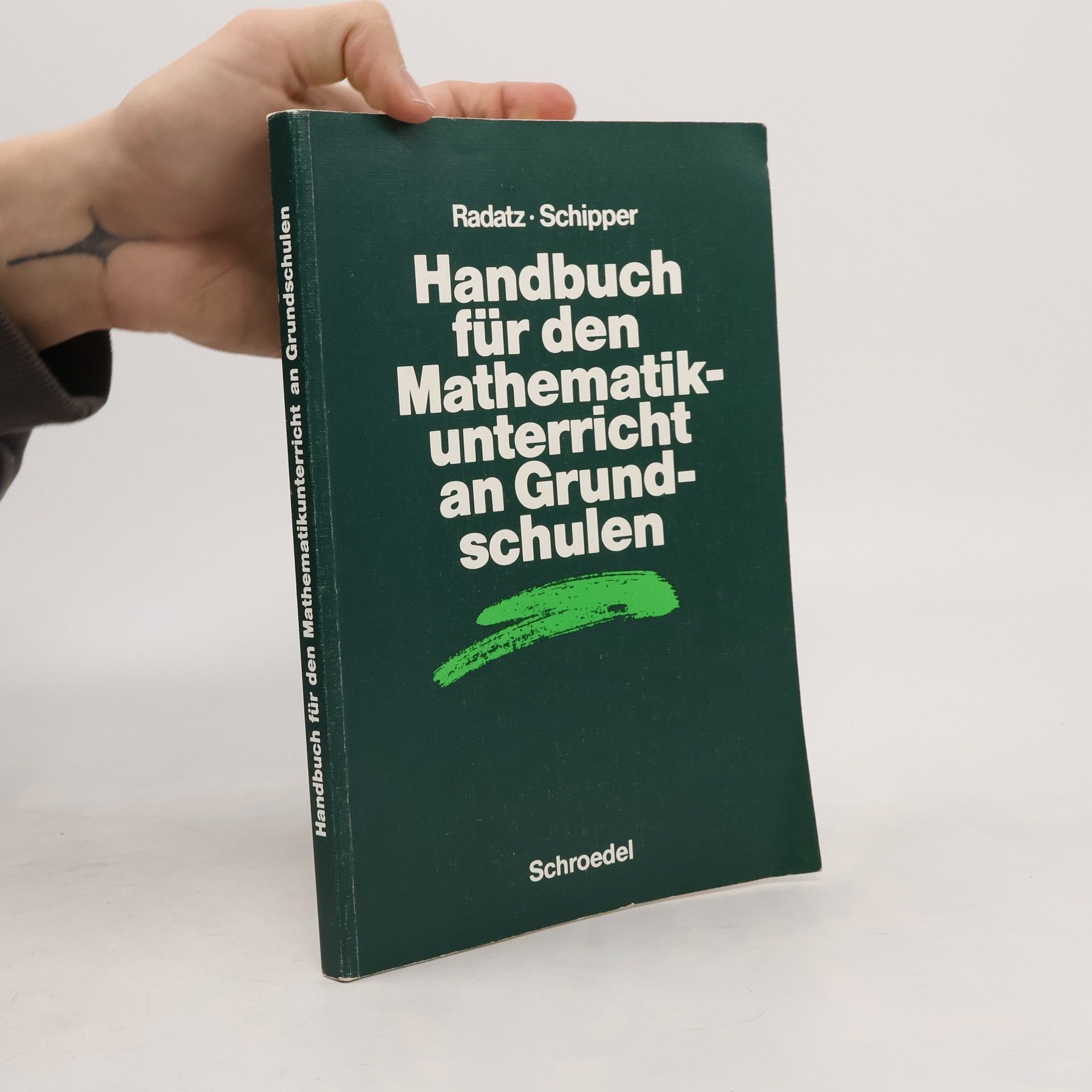 Hendrik Radatz Handbuch für den Mathematikunterricht an Grundschulen