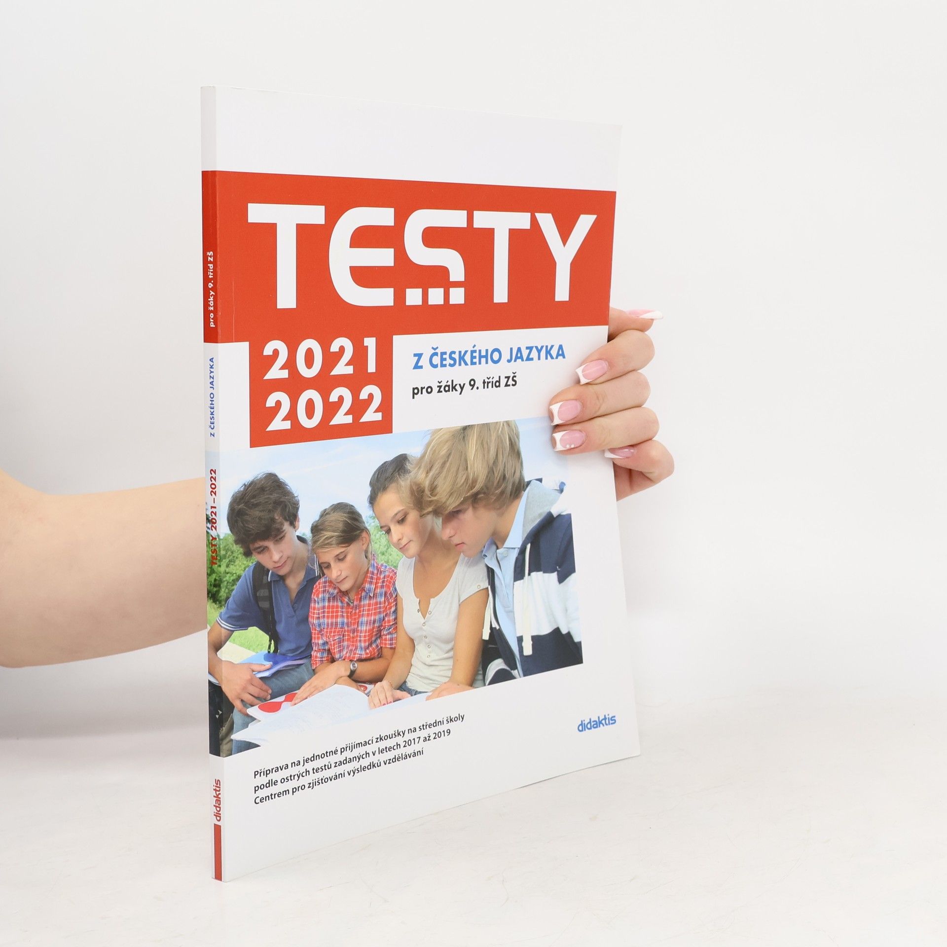 Kolektiv autorů Testy z českého jazyka pro žáky 9. tříd ZŠ 2021/2022