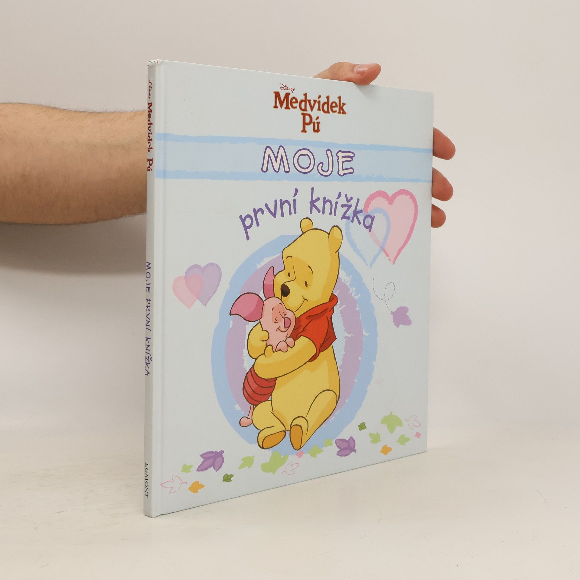 Collectif d'auteurs Medvídek Pú: Moje první knížka