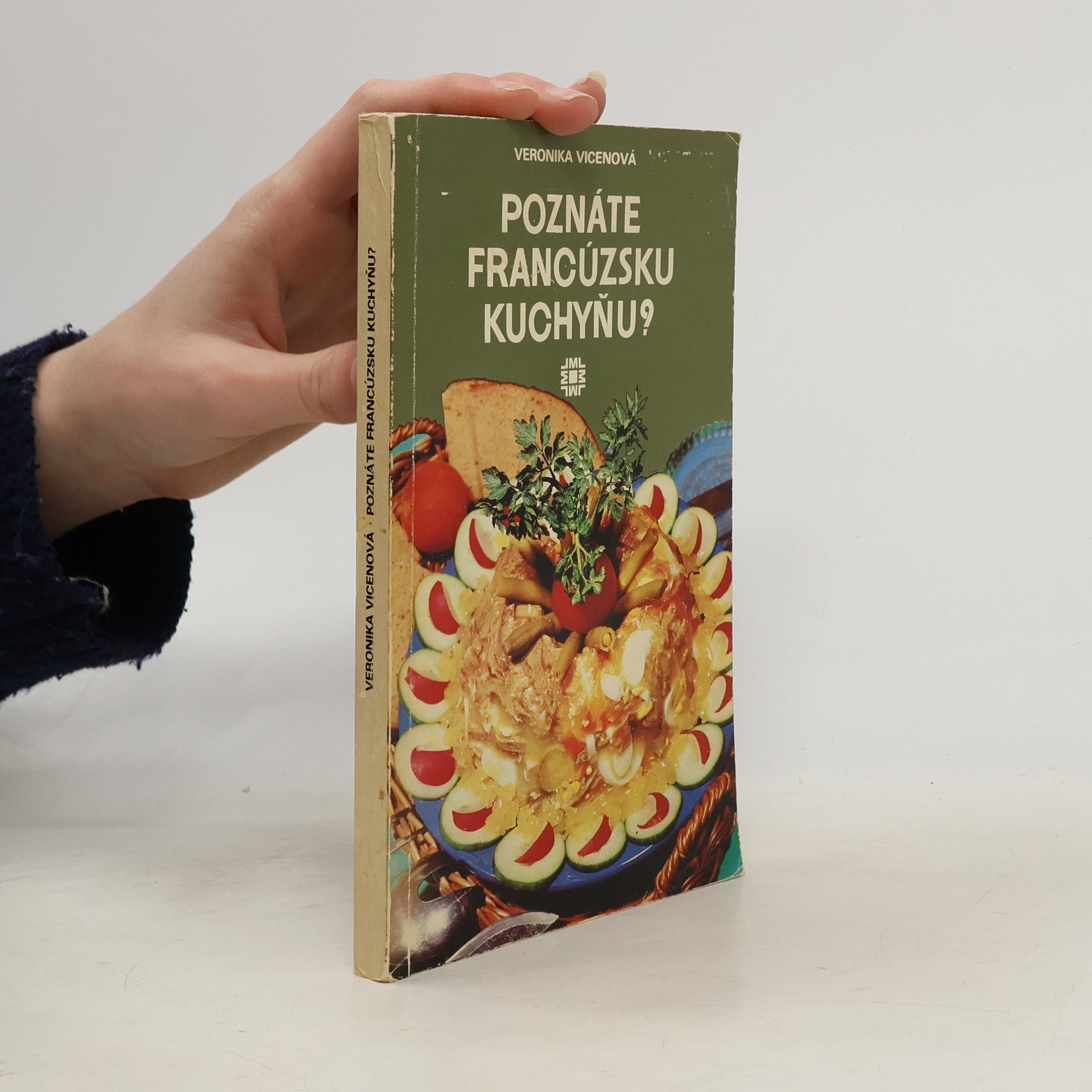 Veronika Vicenová Poznáte francúzsku kuchyňu?