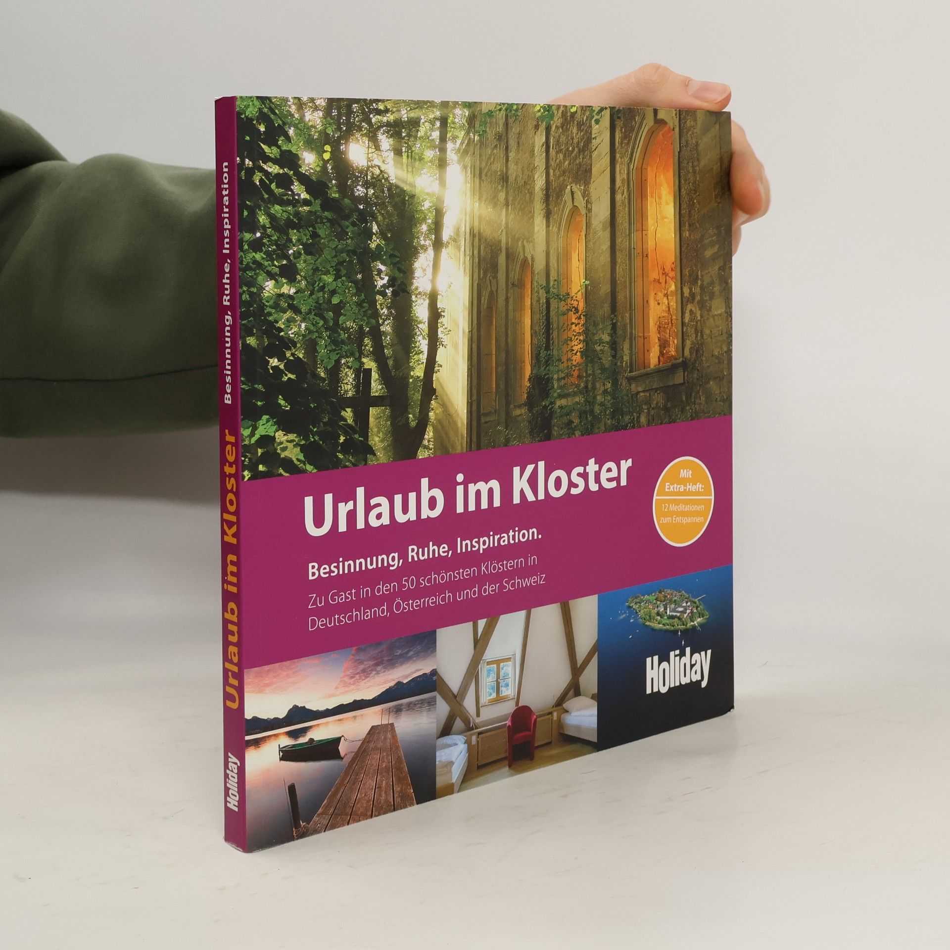 Miriam Kauko Holiday Reisebuch: Urlaub im Kloster