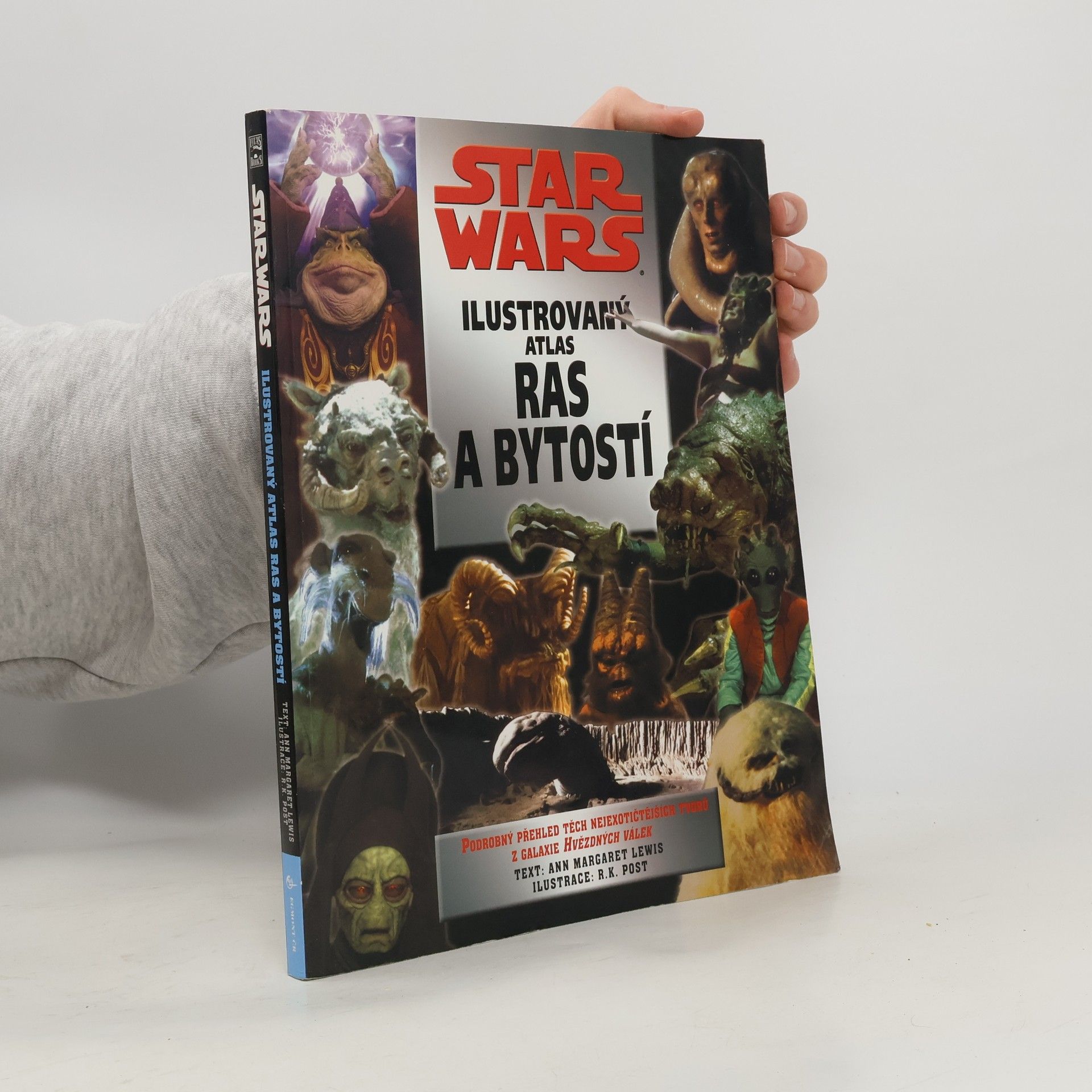 Ann Margaret Lewis Star Wars. Ilustrovaný atlas ras a bytostí