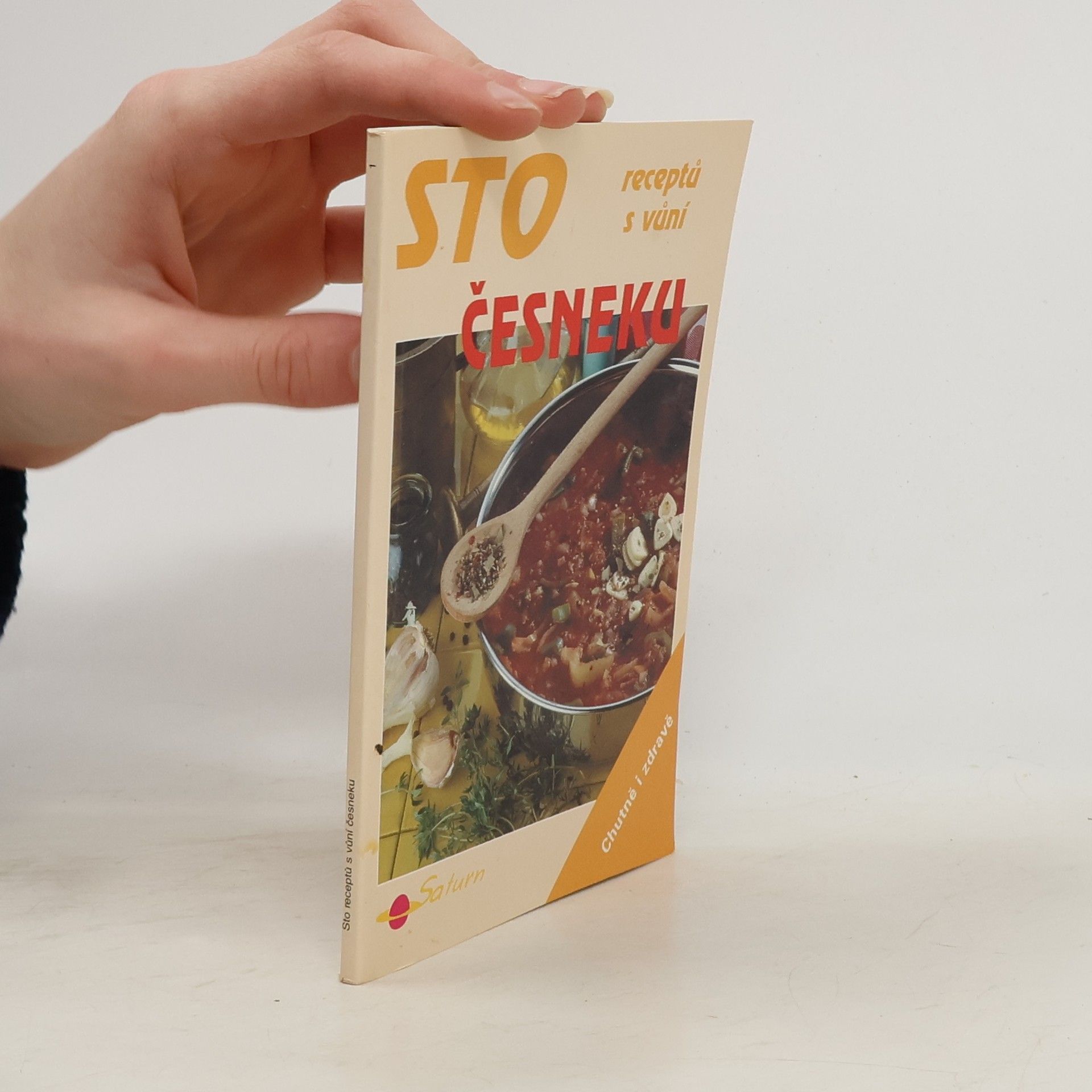 Vendy Vrbatová Sto receptů s vůní česneku