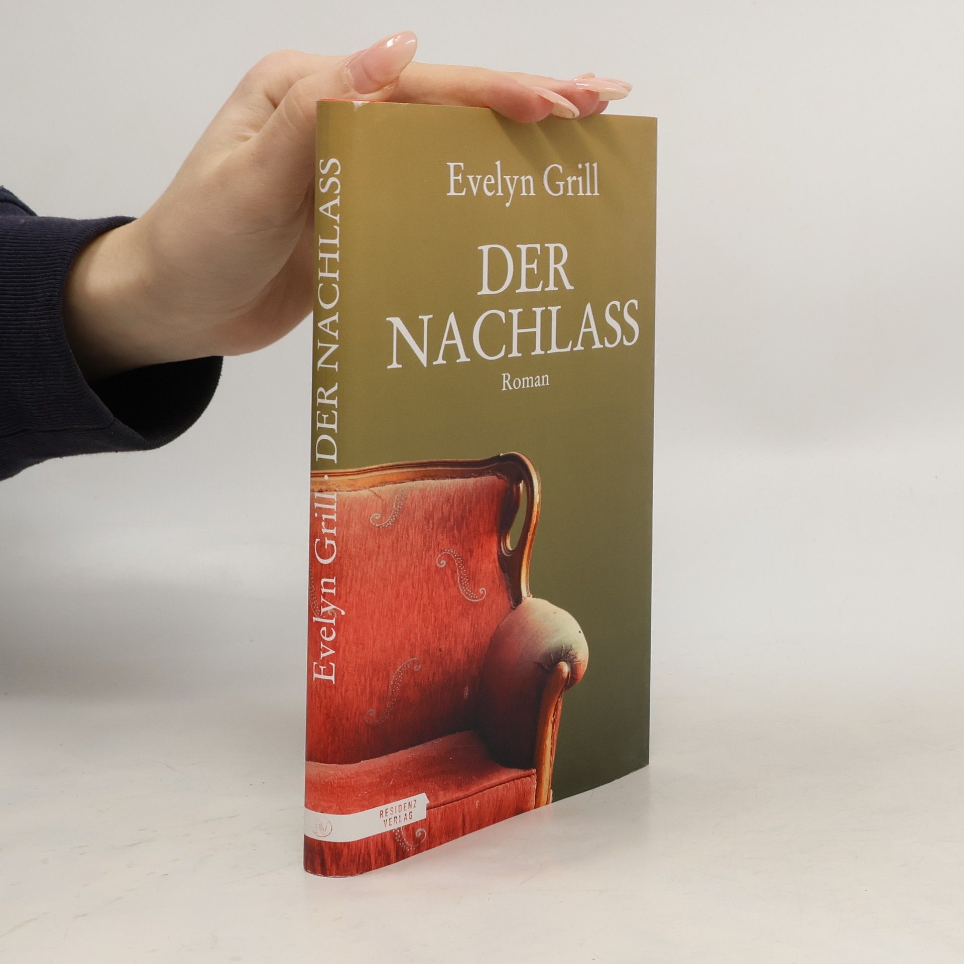 Evelyn Grill Der Nachlass