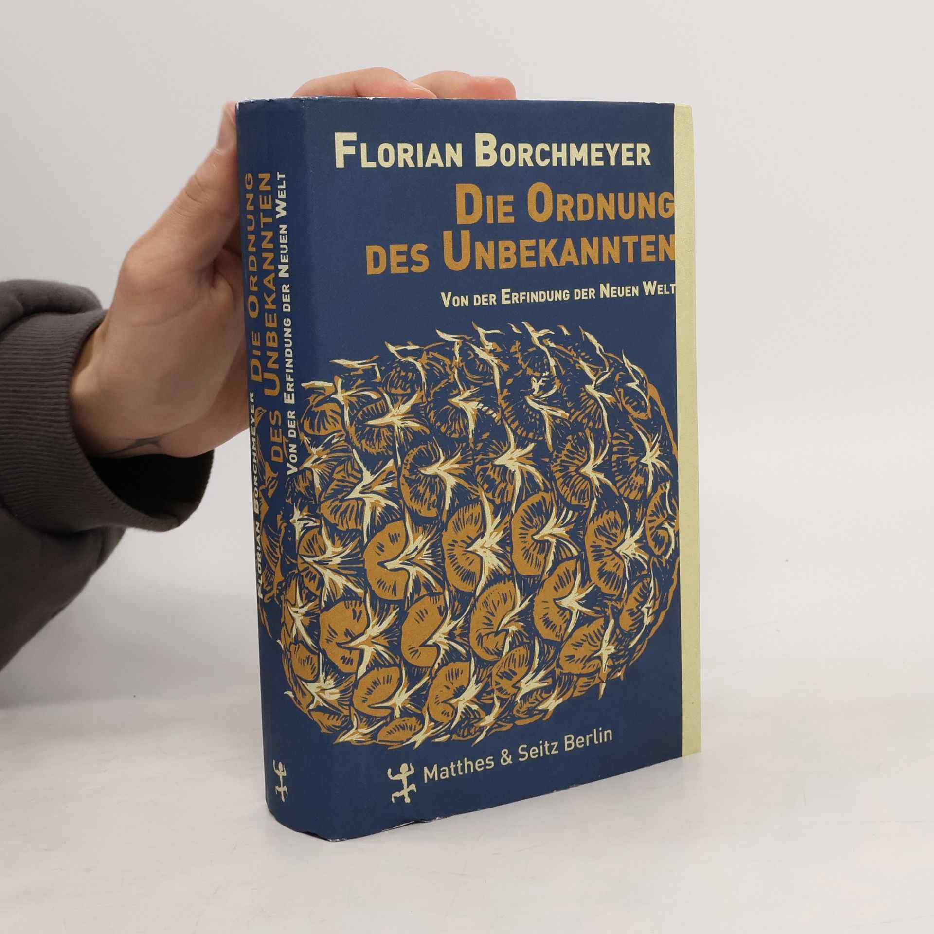 Florian Borchmeyer Die Ordnung des Unbekannten