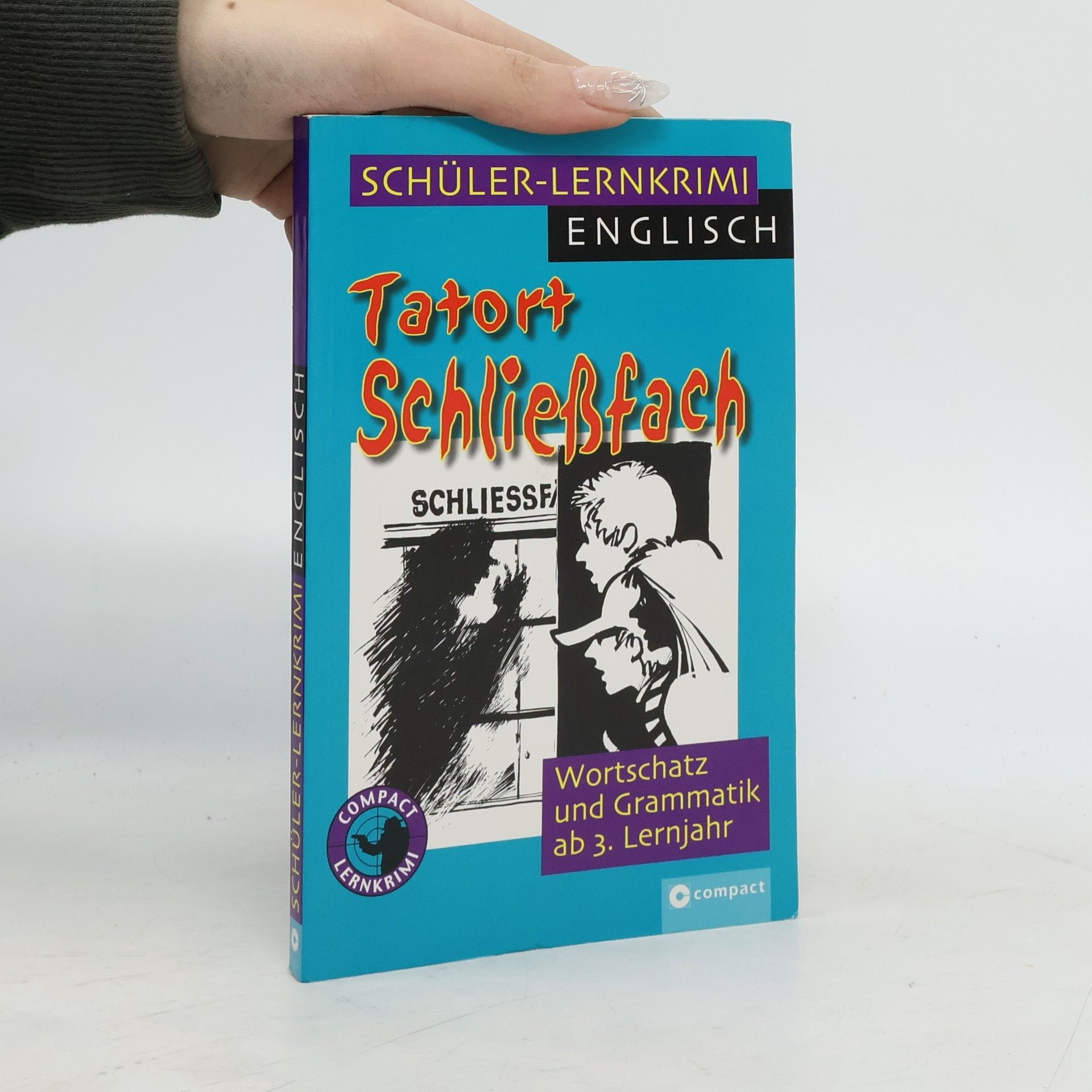 Woods Delaney Tatort Schließfach. Schüler-Lernkrimi Englisch