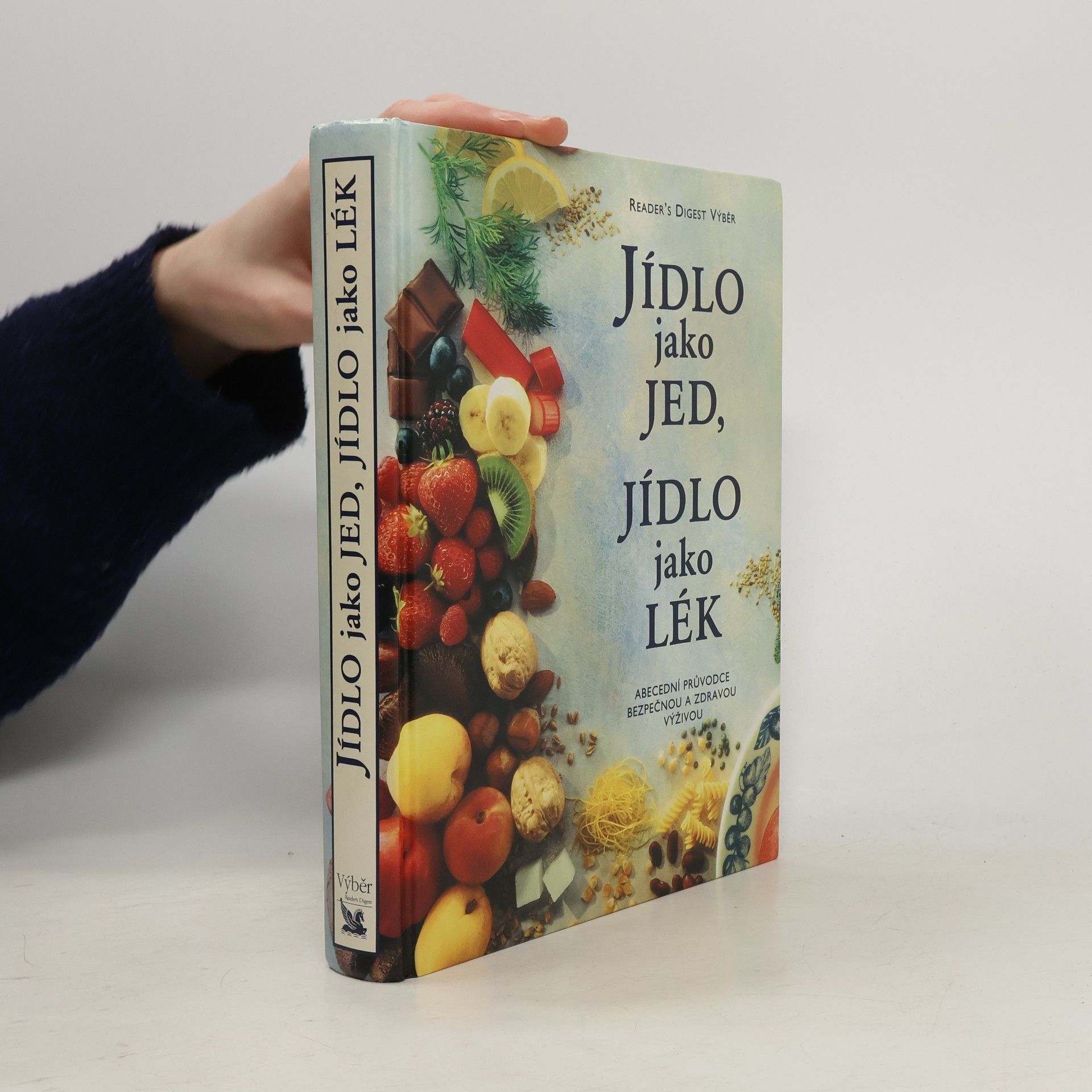 Alena Dvořáková Jídlo jako jed, jídlo jako lék