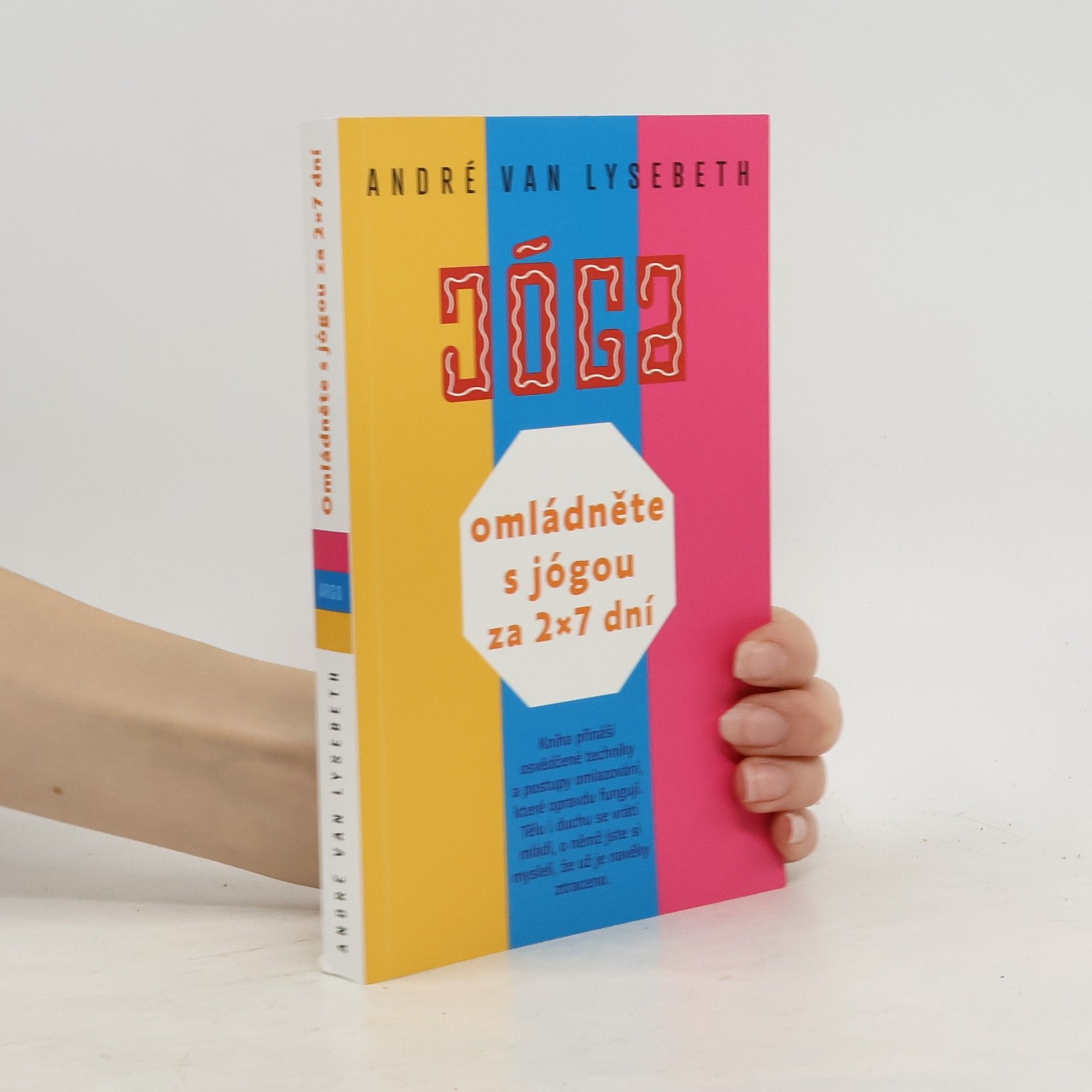 André Van Lysebeth Omládněte s jógou za 2 x 7 dní
